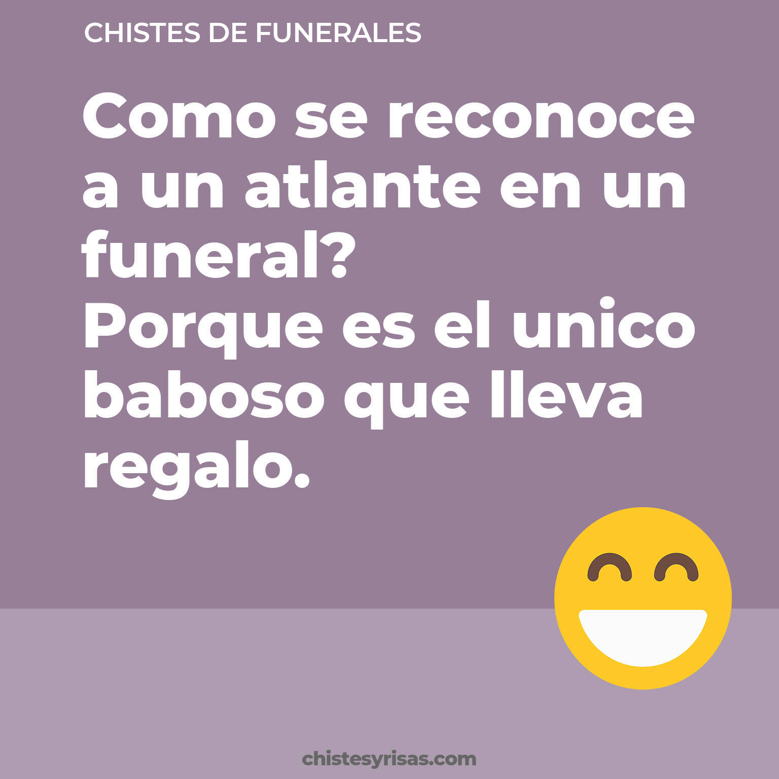 chistes de Funerales más graciosos