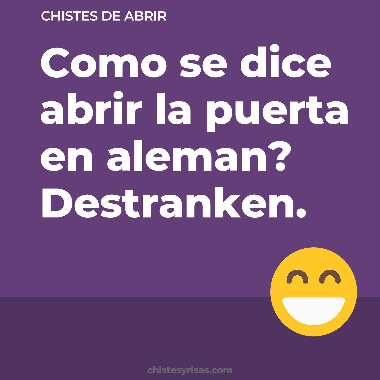 chistes de Abrir cortos