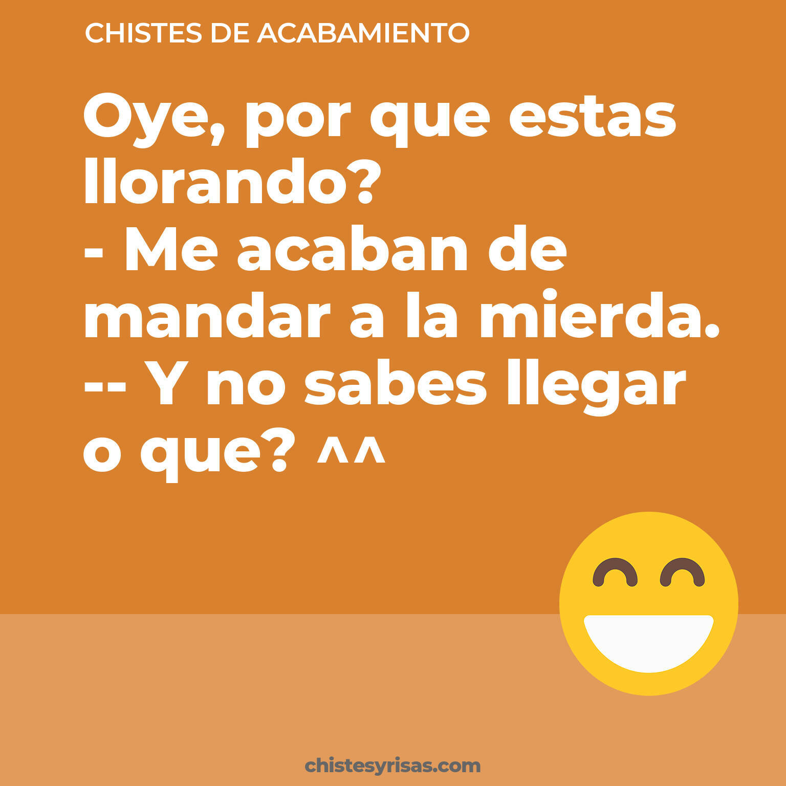 chistes de Acabamiento buenos