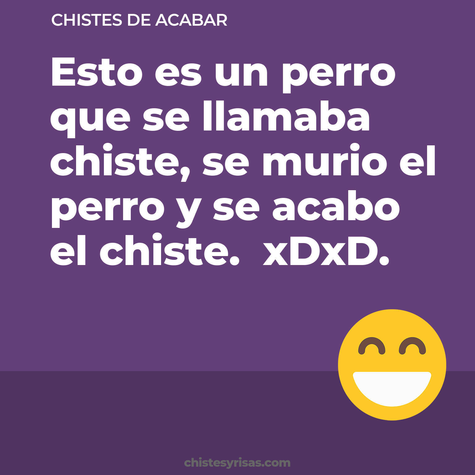 chistes de Acabar más graciosos