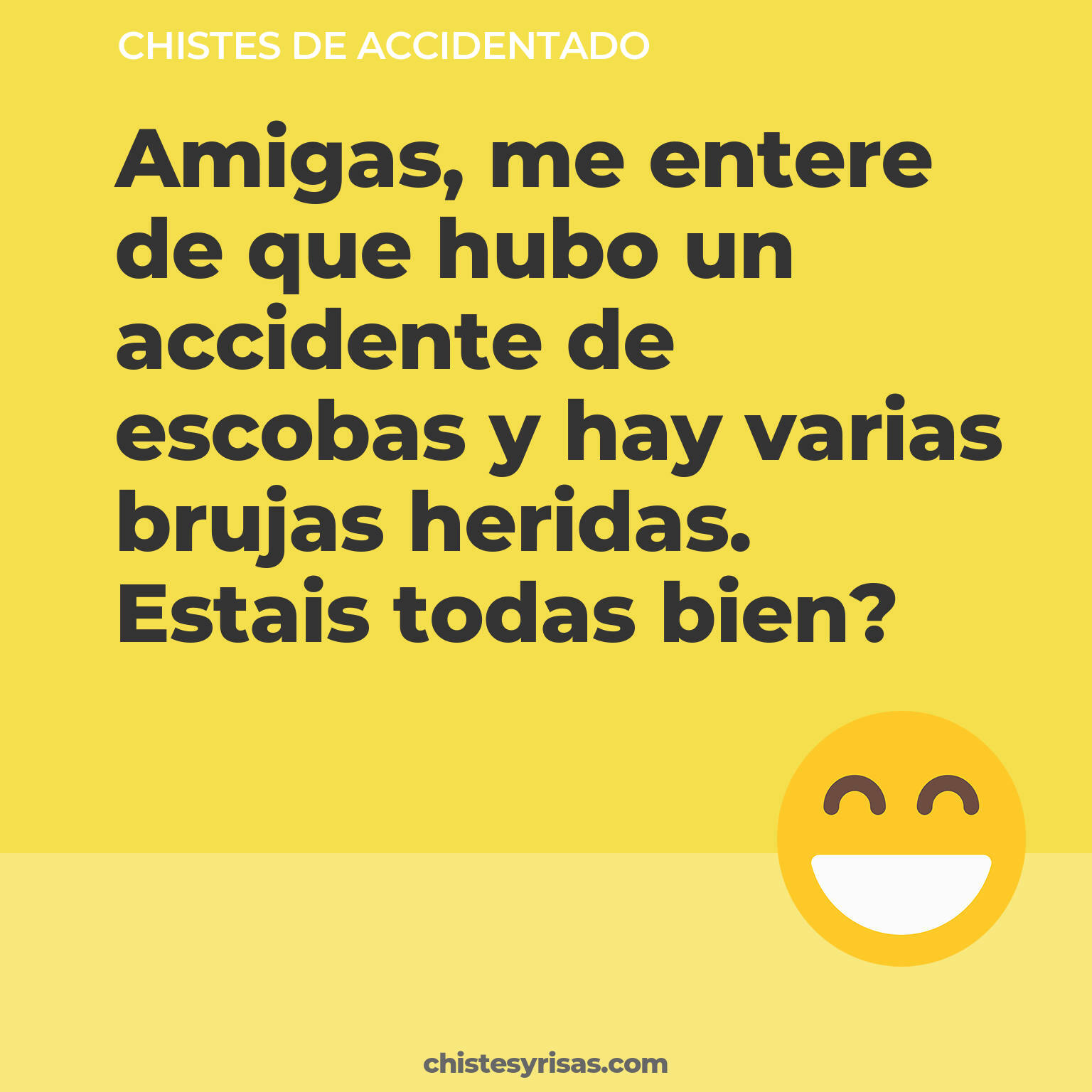 chistes de Accidentado cortos