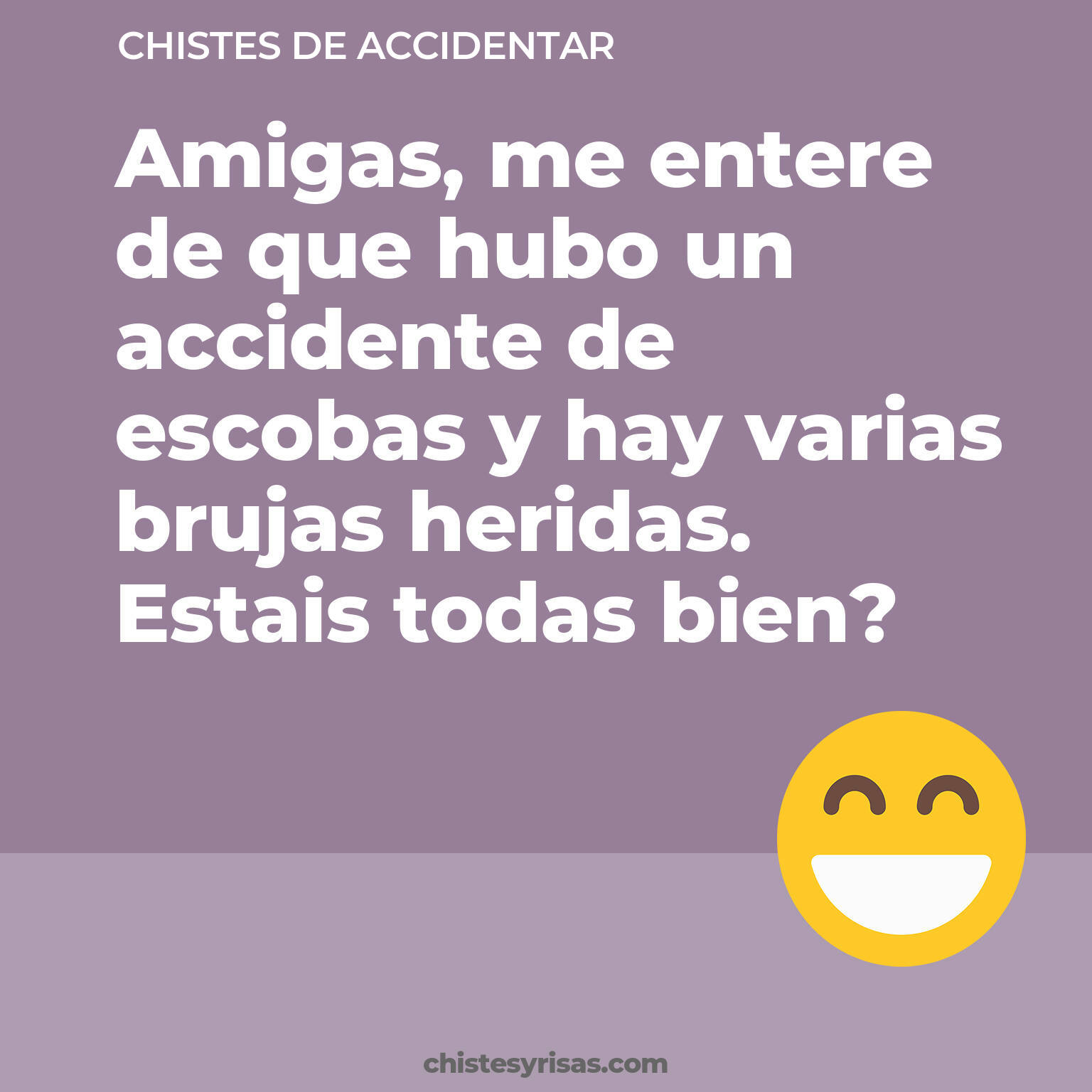 chistes de Accidentar cortos