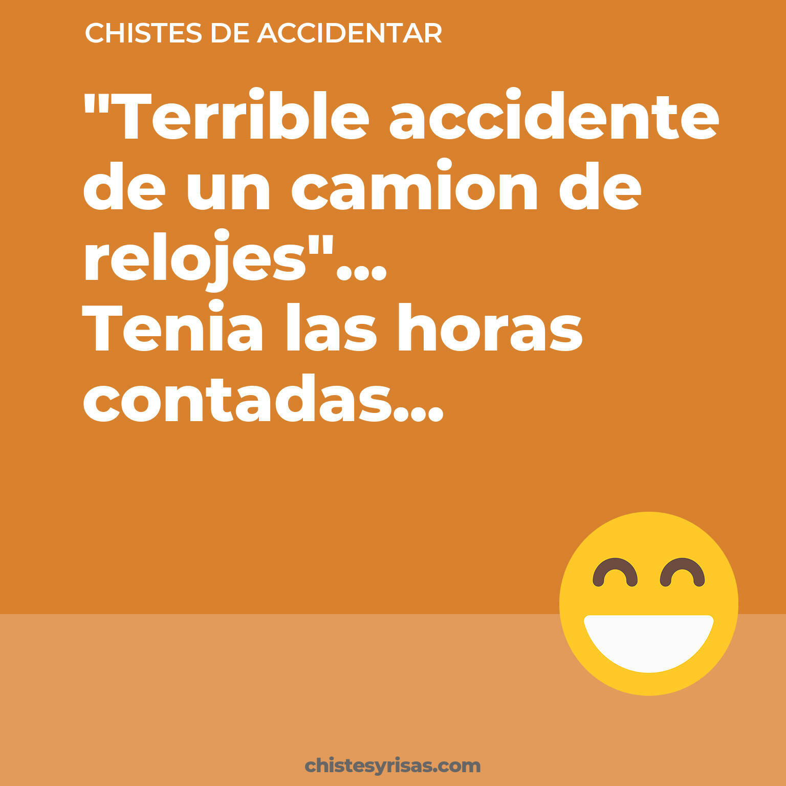 chistes de Accidentar buenos