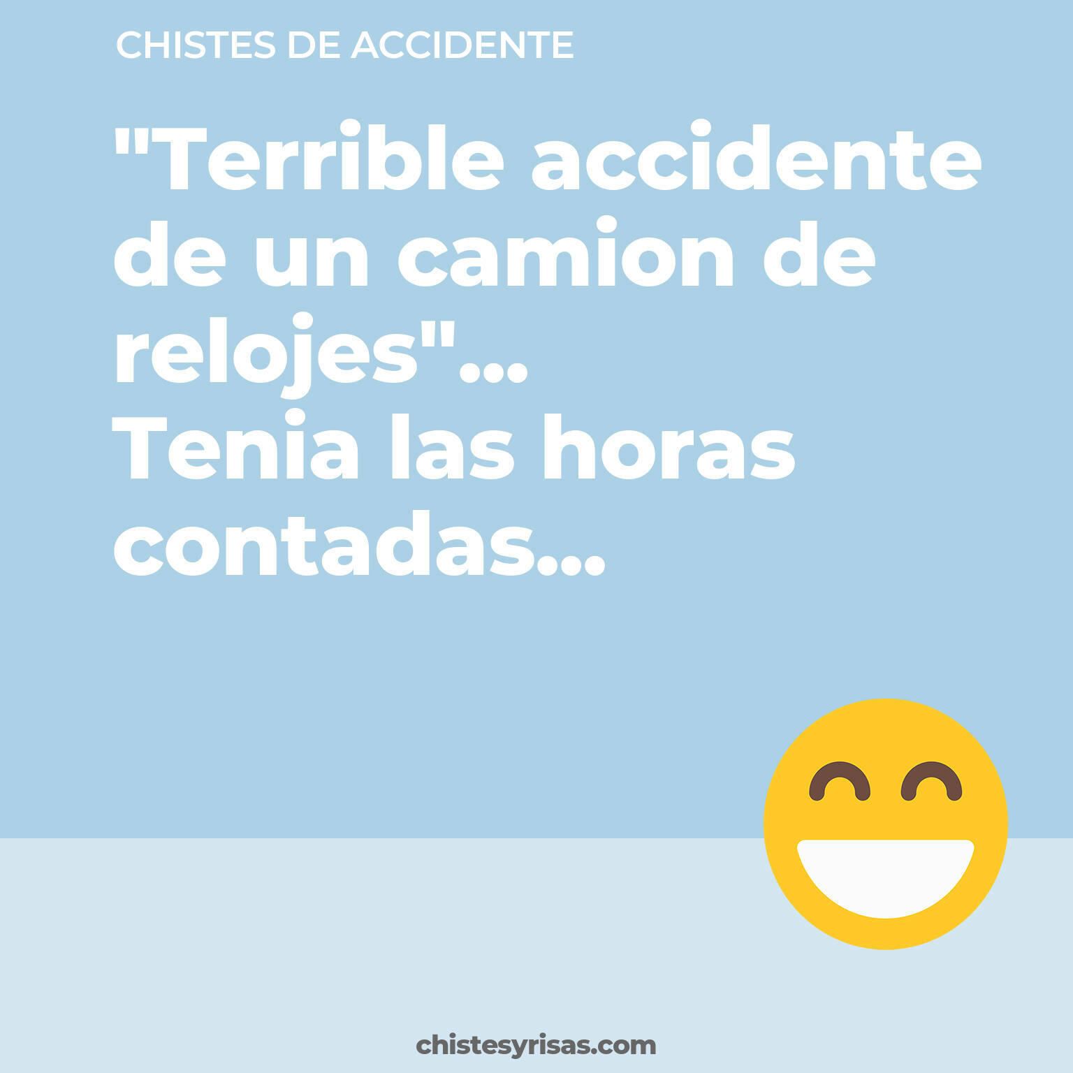 chistes de Accidente buenos