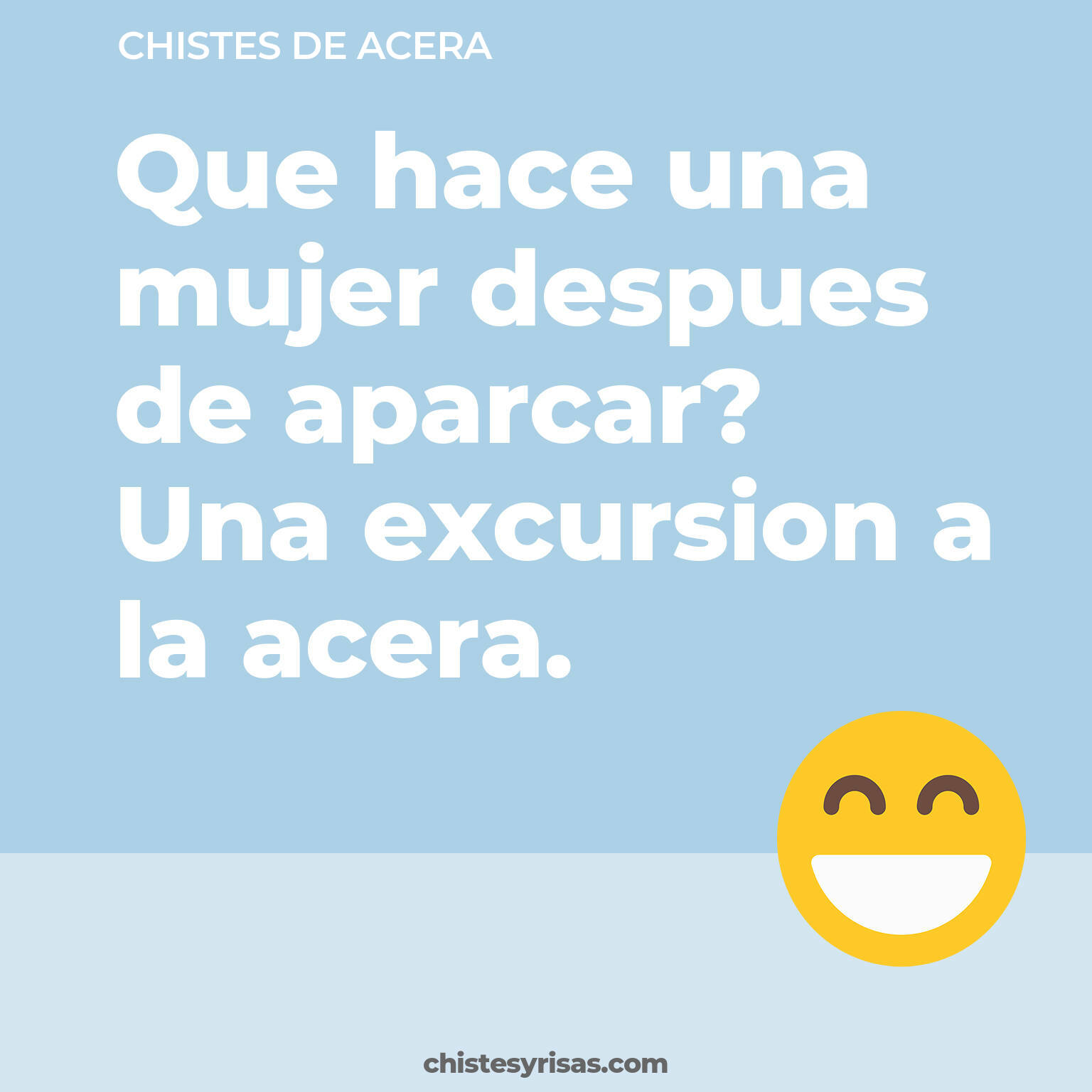 chistes de Acera más graciosos