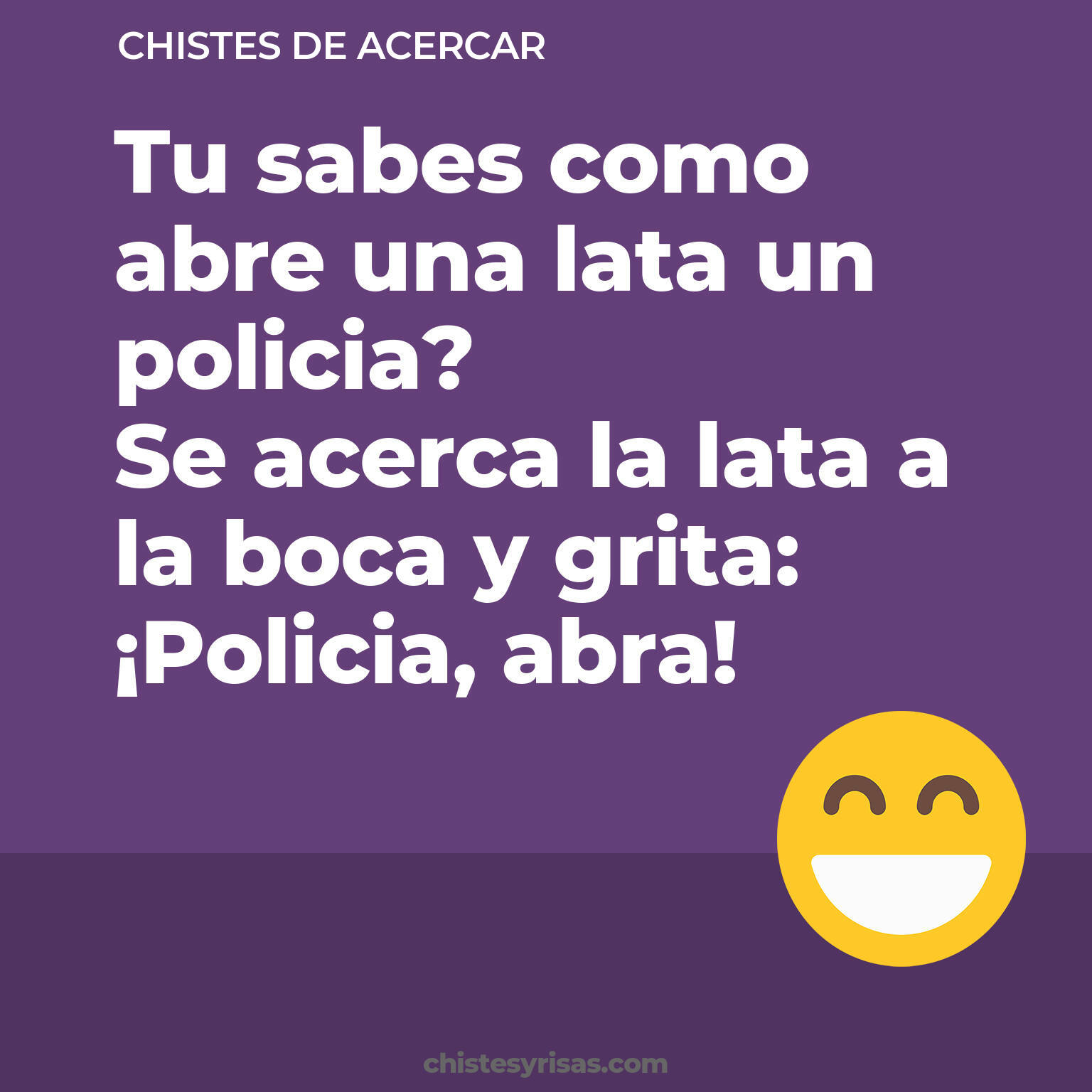 chistes de Acercar más graciosos