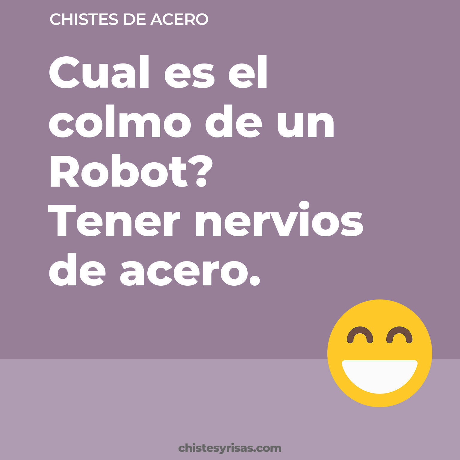 chistes de Acero buenos