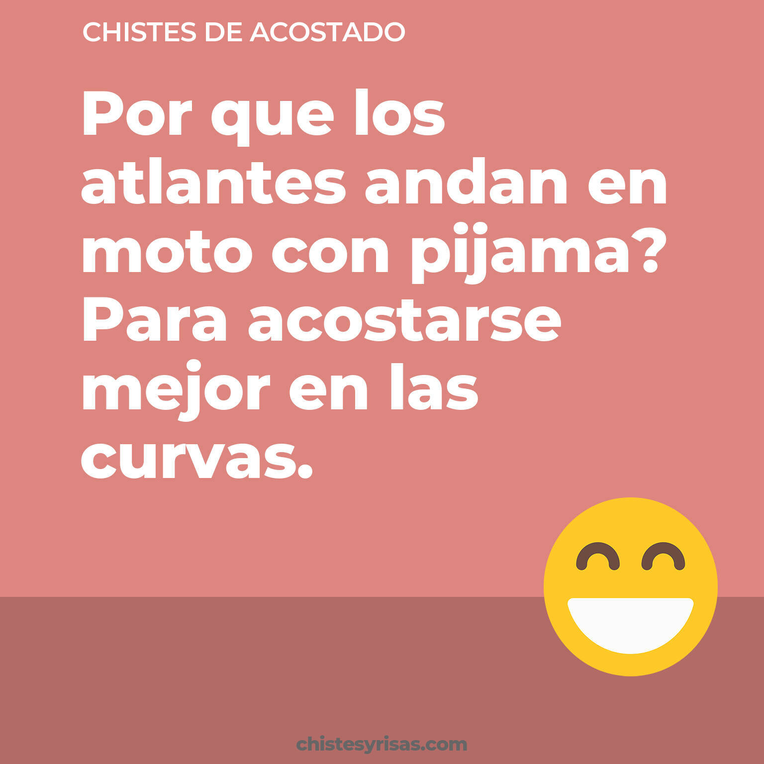 chistes de Acostado más graciosos