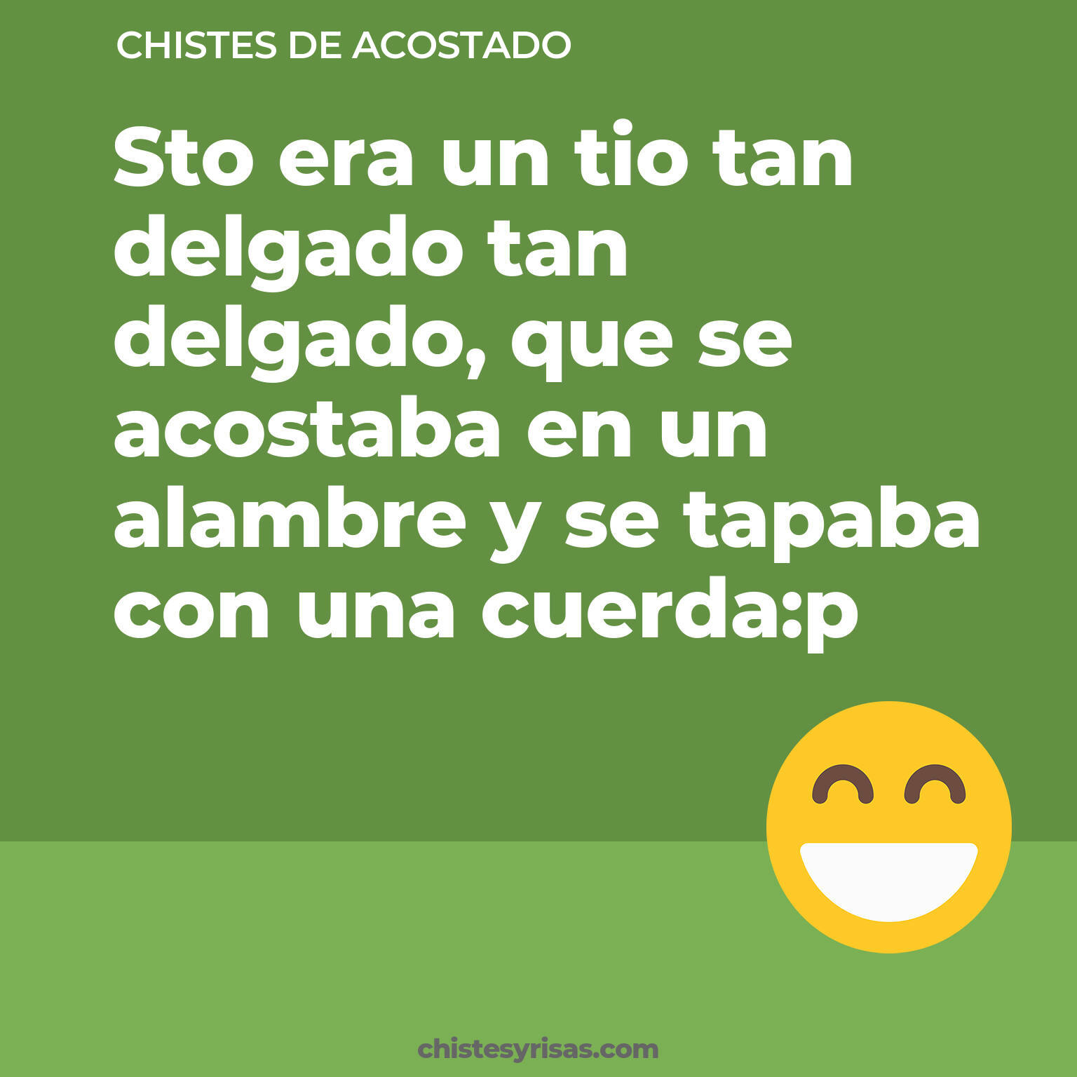 chistes de Acostado cortos