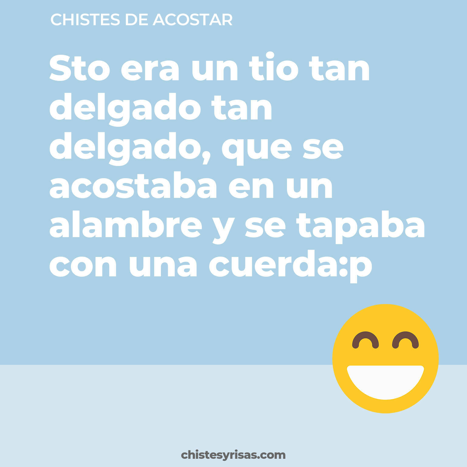 chistes de Acostar cortos