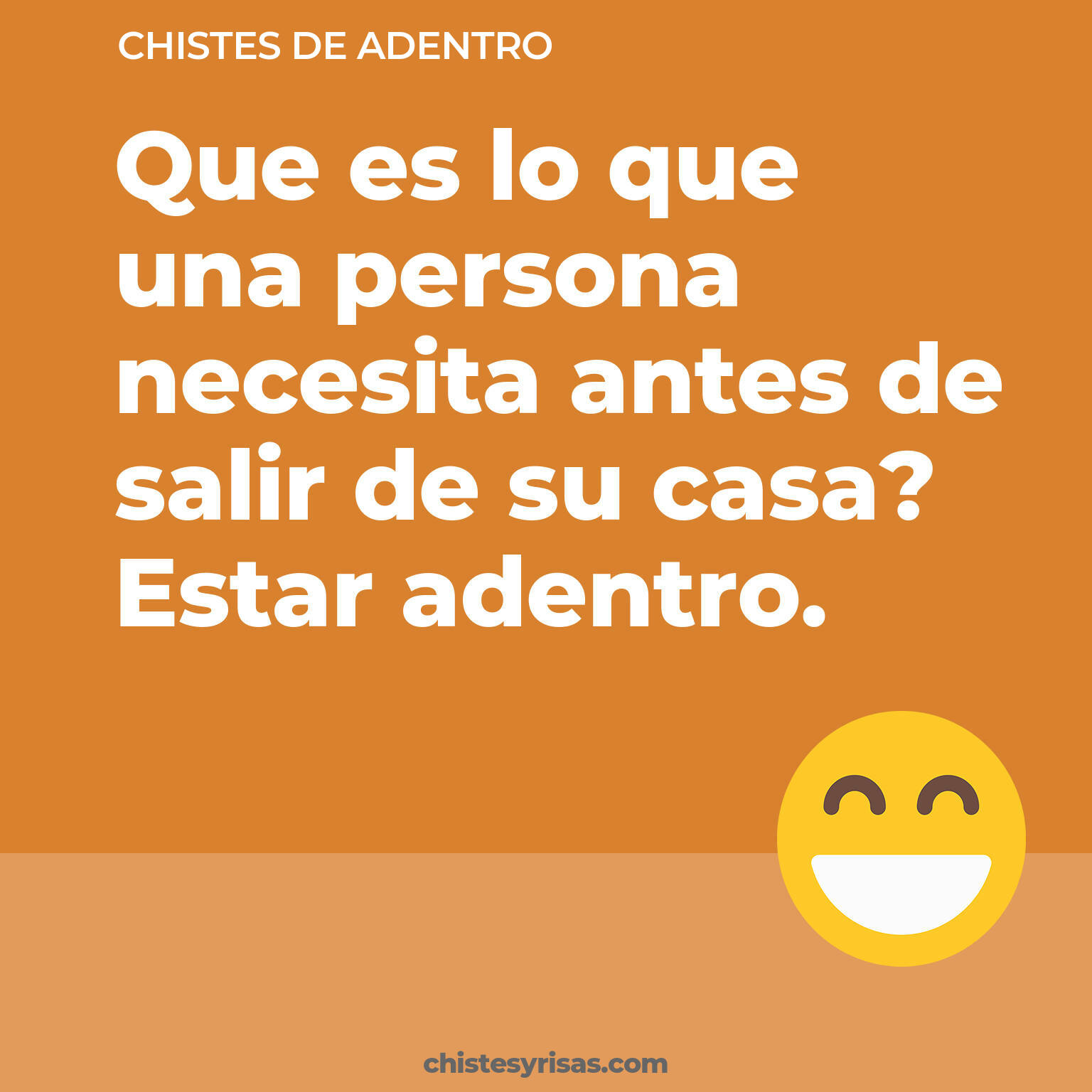 chistes de Adentro buenos