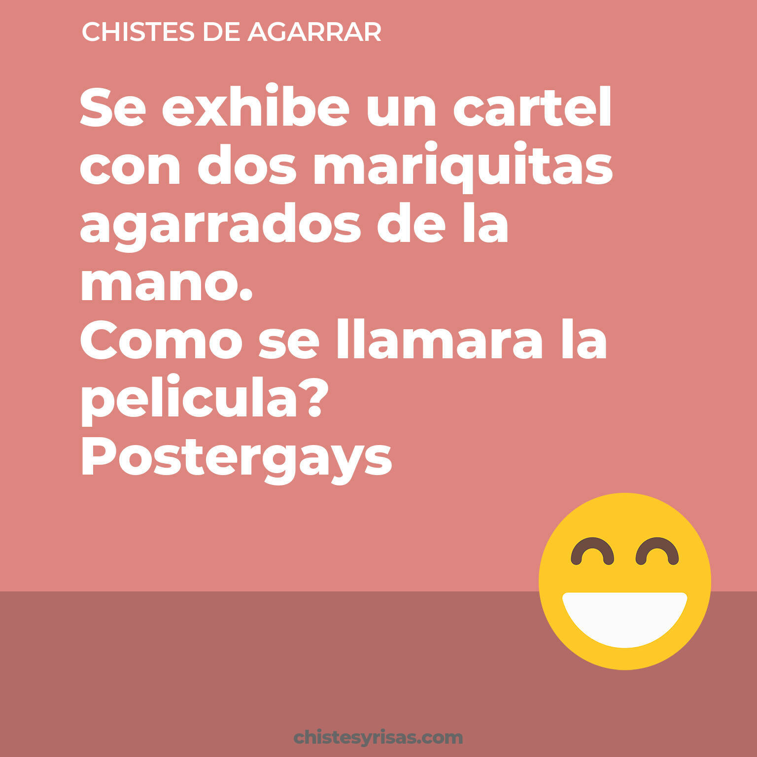 chistes de Agarrar buenos