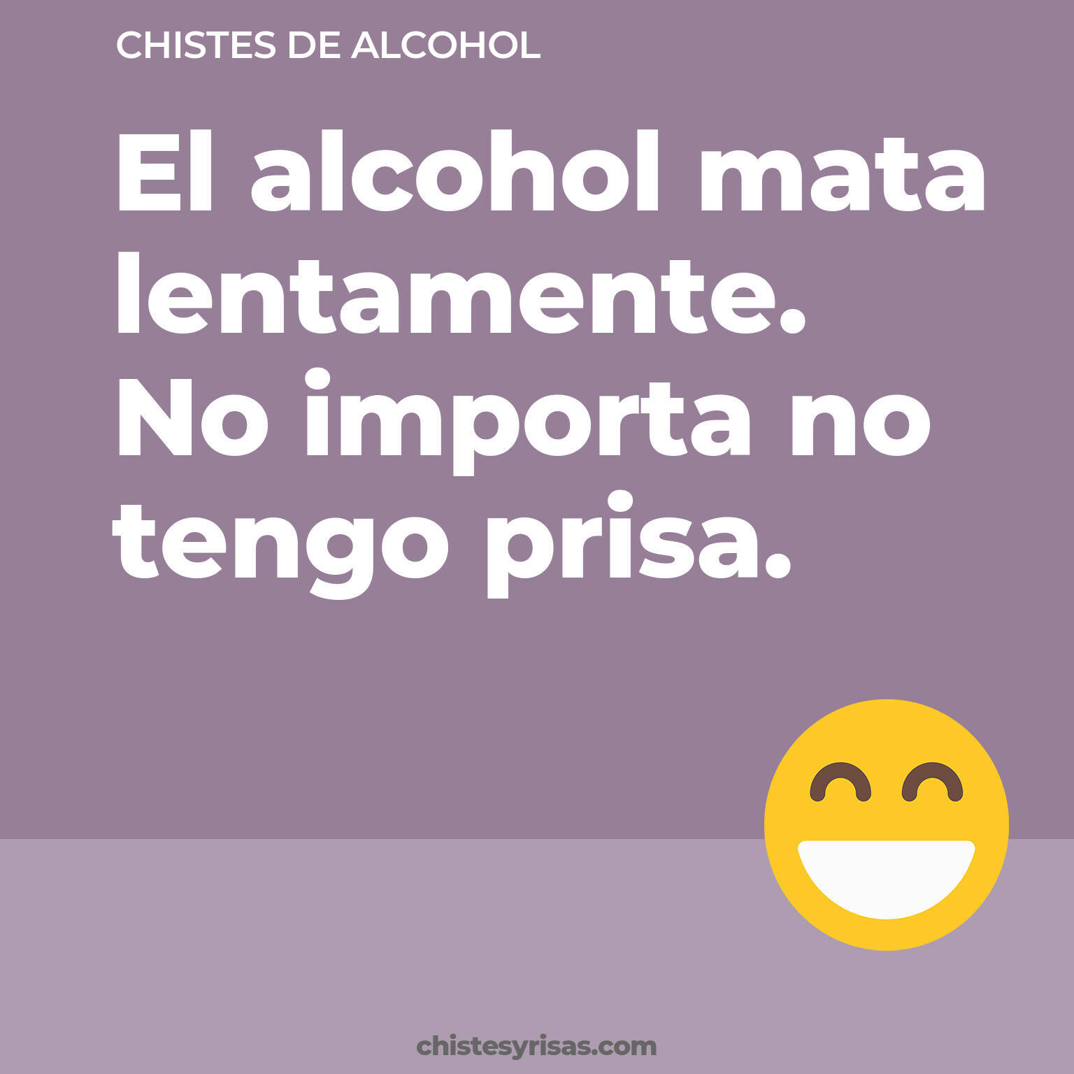 chistes de Alcohol buenos