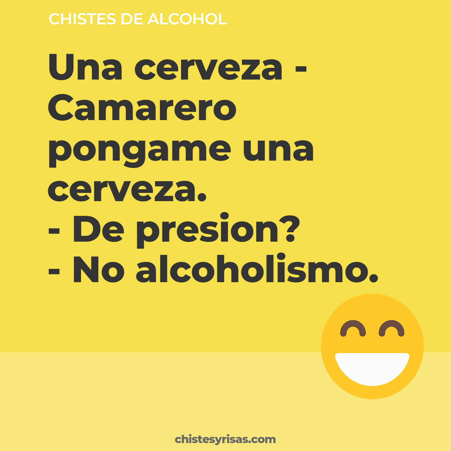 chistes de Alcohol más graciosos