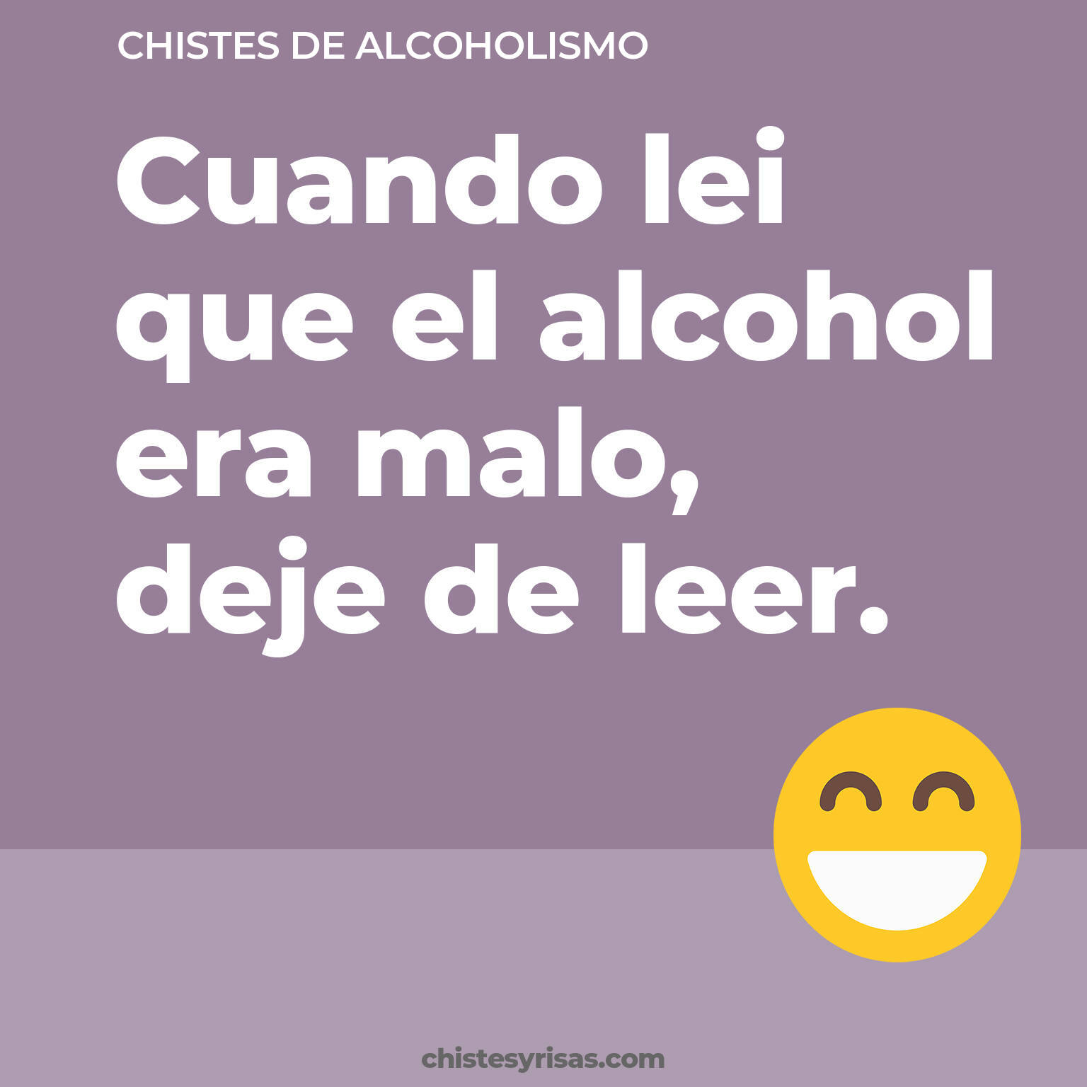 chistes de Alcoholismo cortos