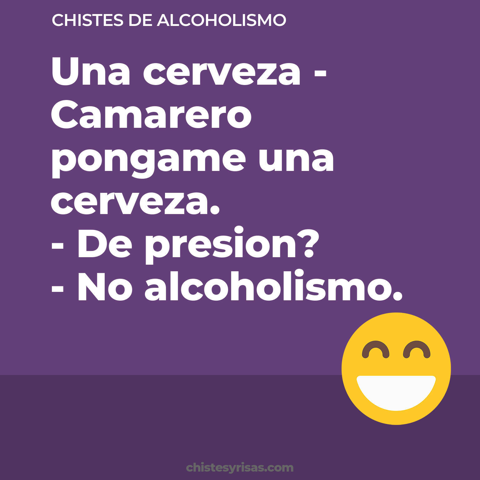 chistes de Alcoholismo más graciosos