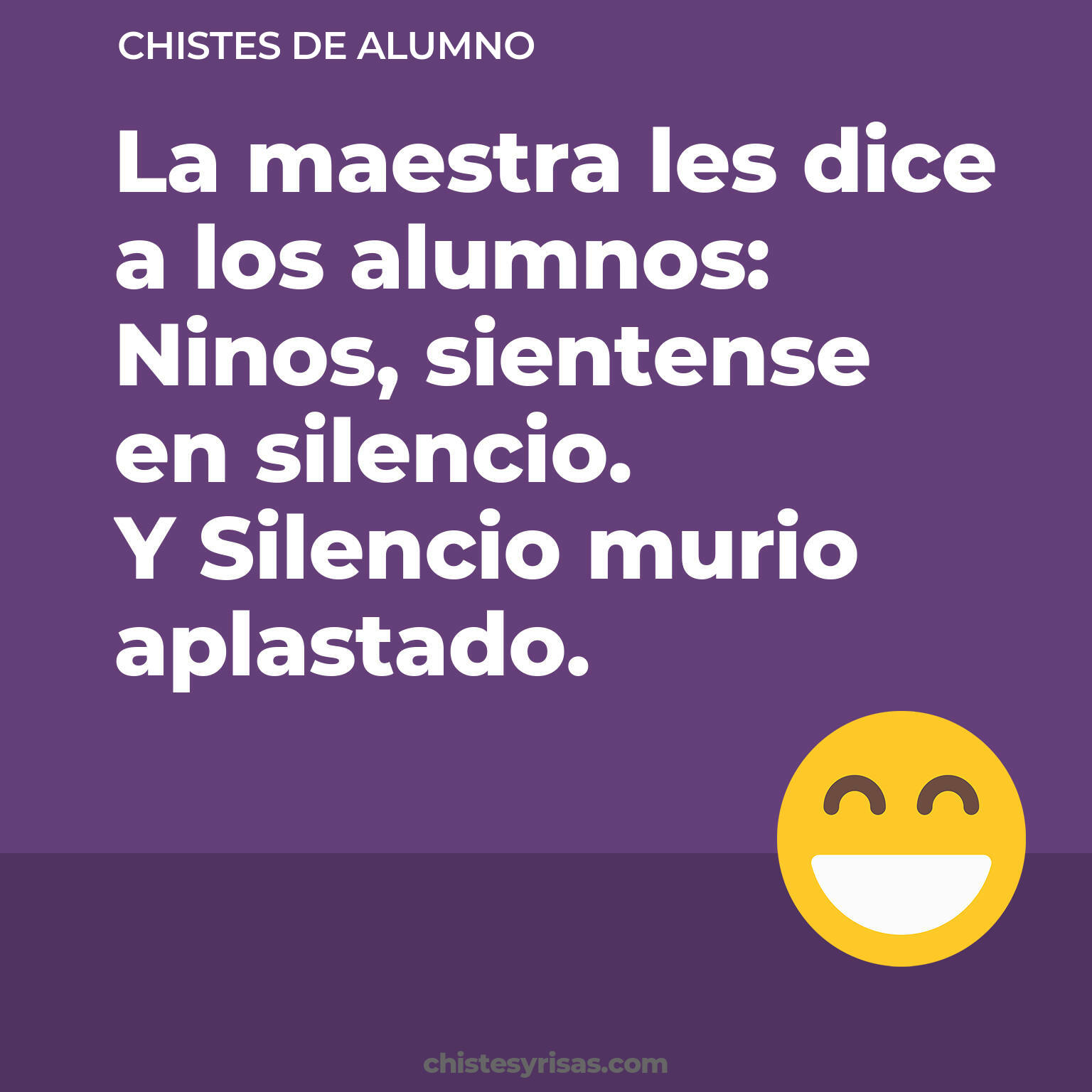 chistes de Alumno más graciosos