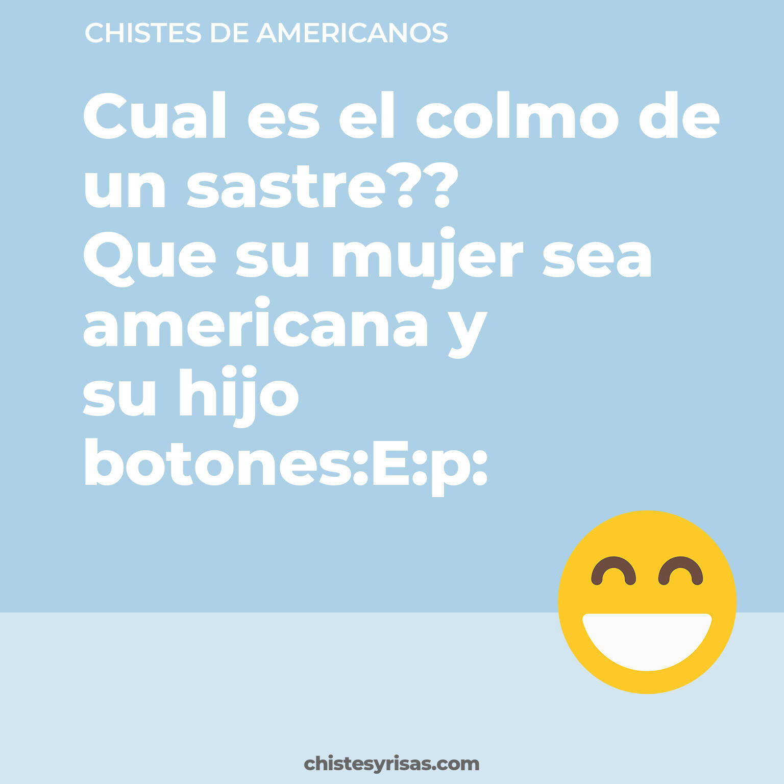 chistes de Americanos buenos