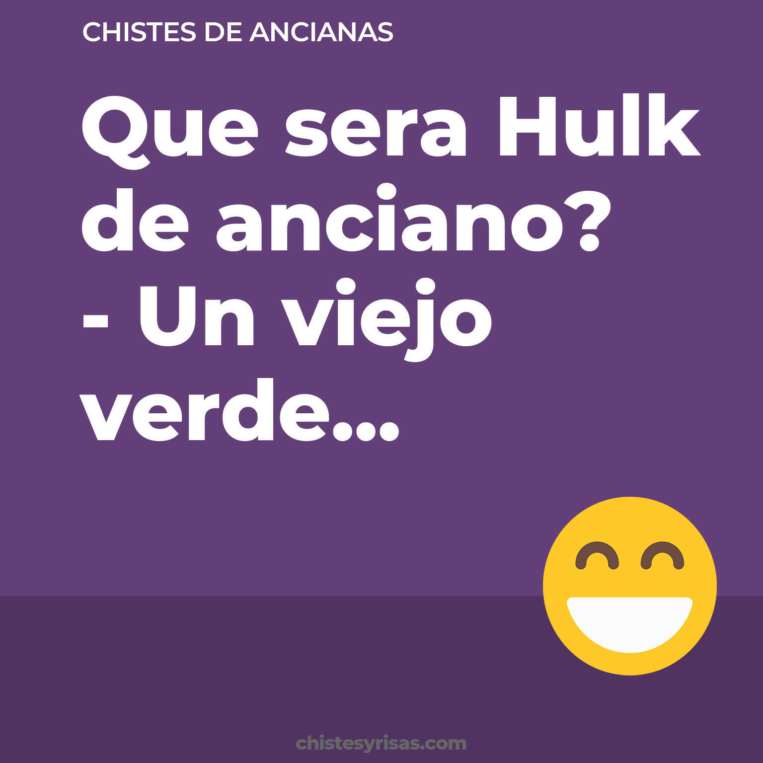 chistes de Ancianas cortos