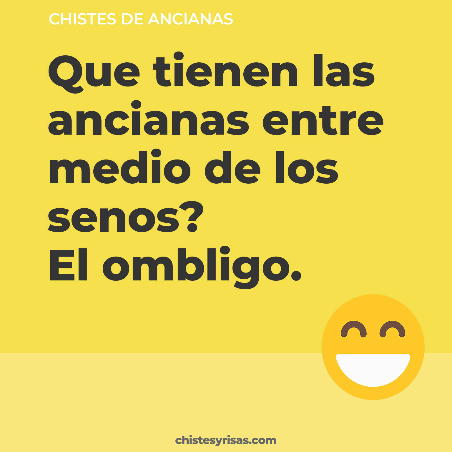 chistes de Ancianas buenos