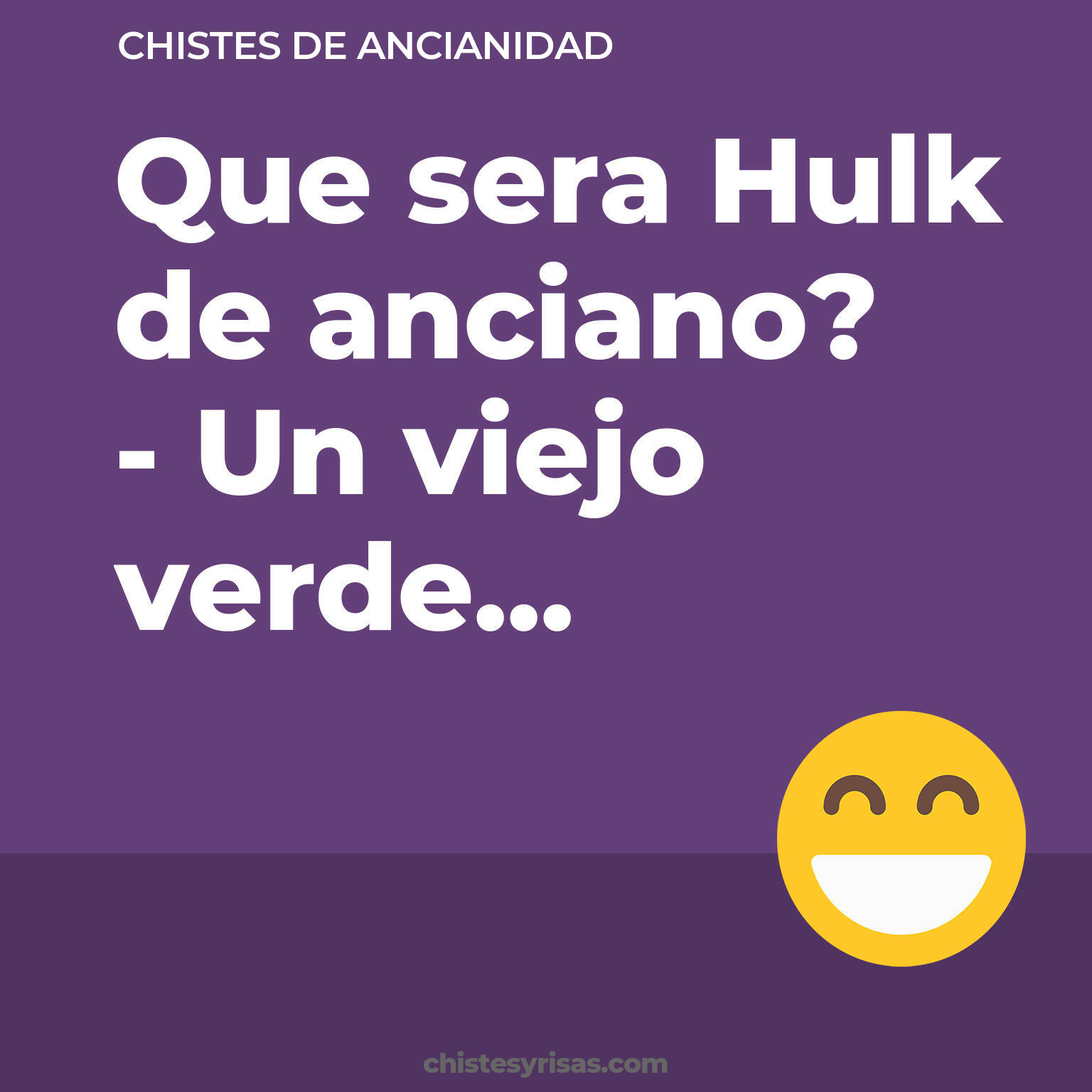 chistes de Ancianidad cortos