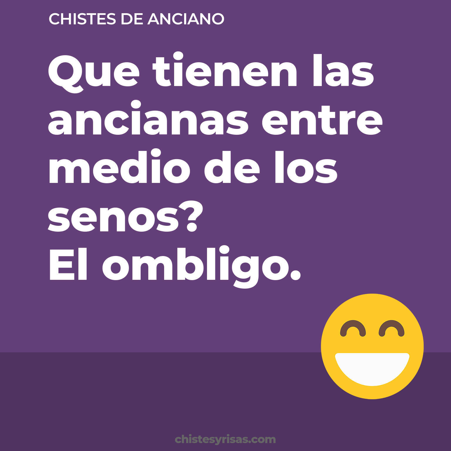 chistes de Anciano buenos