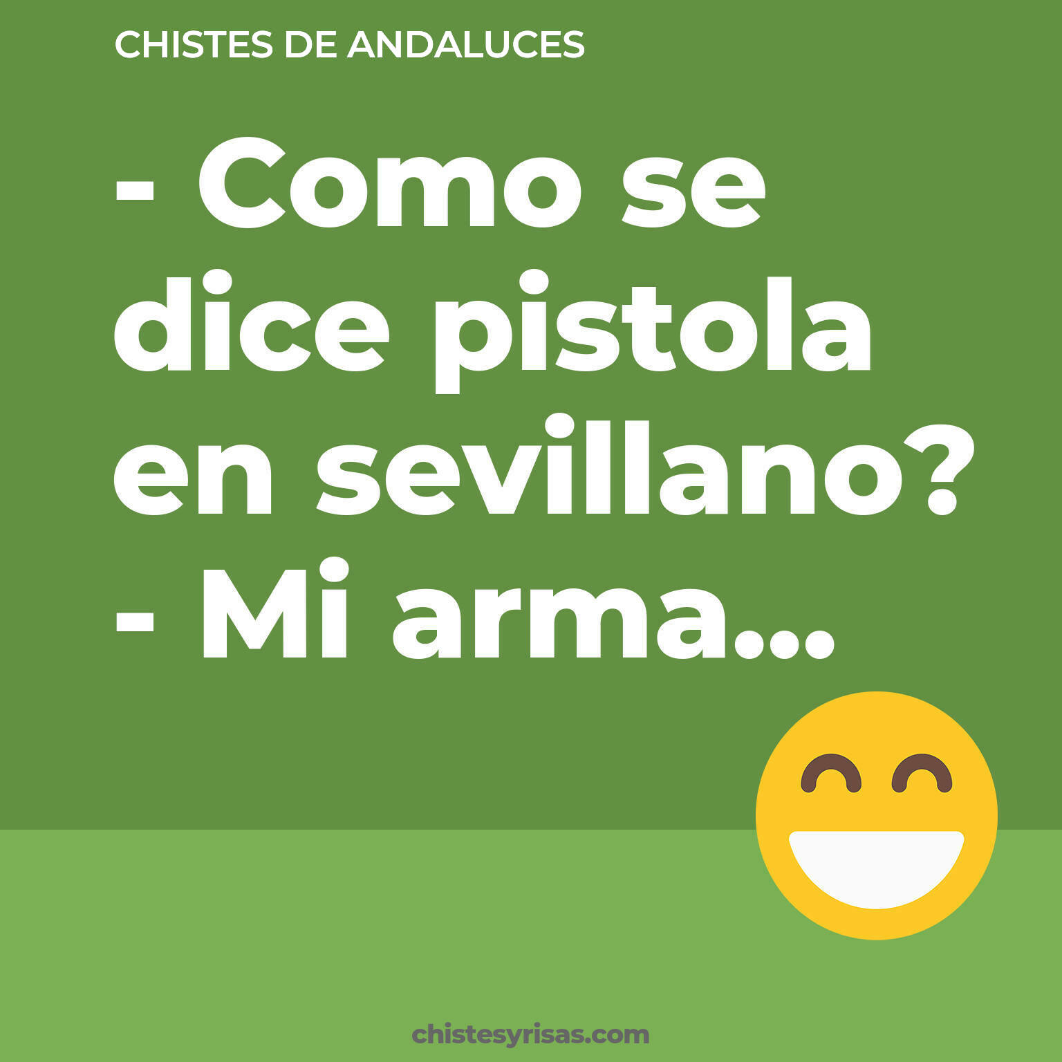 chistes de Andaluces cortos