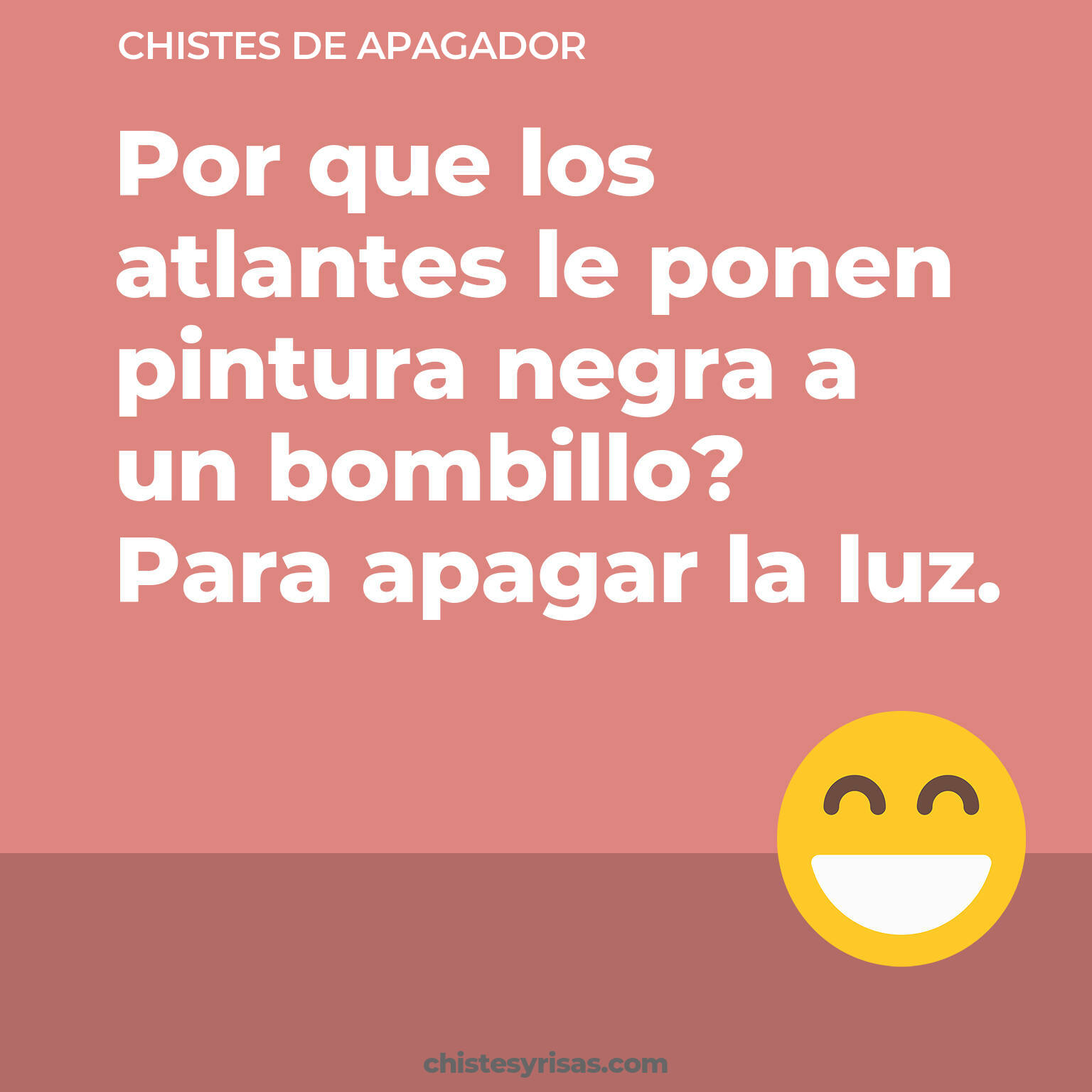 chistes de Apagador cortos