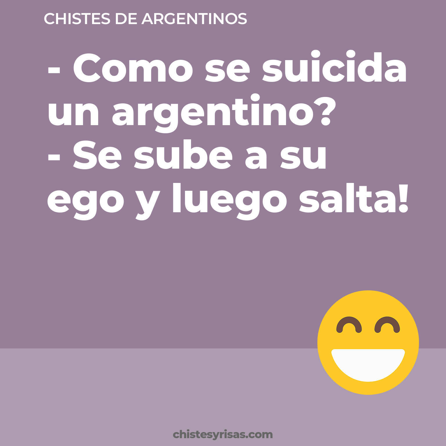 chistes de Argentinos más graciosos