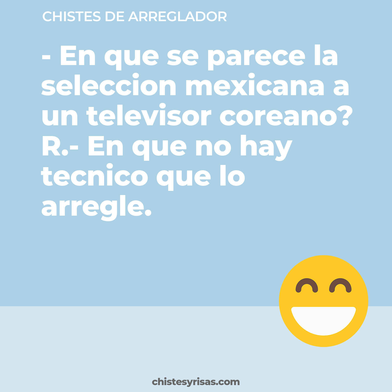 chistes de Arreglador buenos