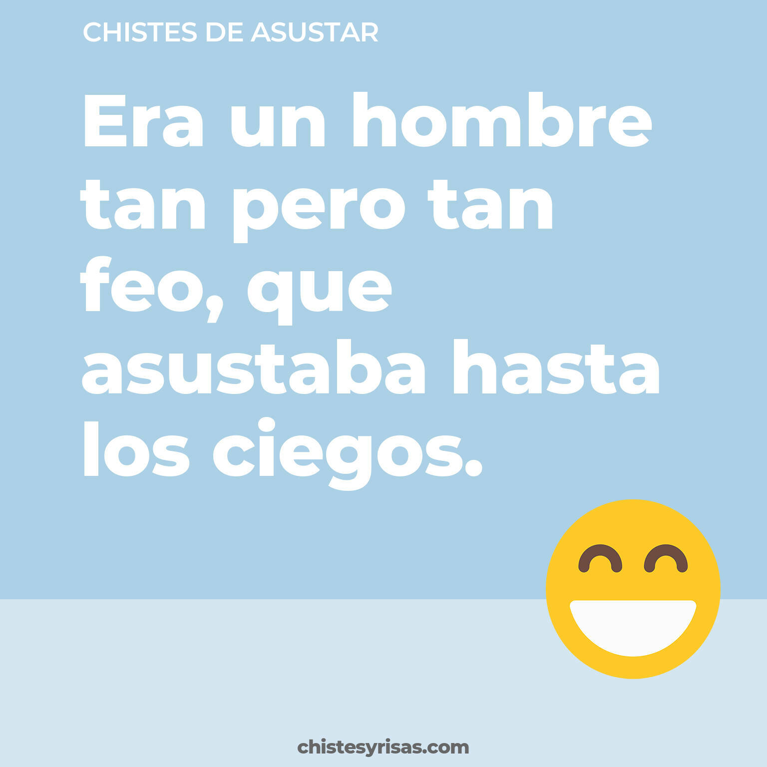 chistes de Asustar buenos