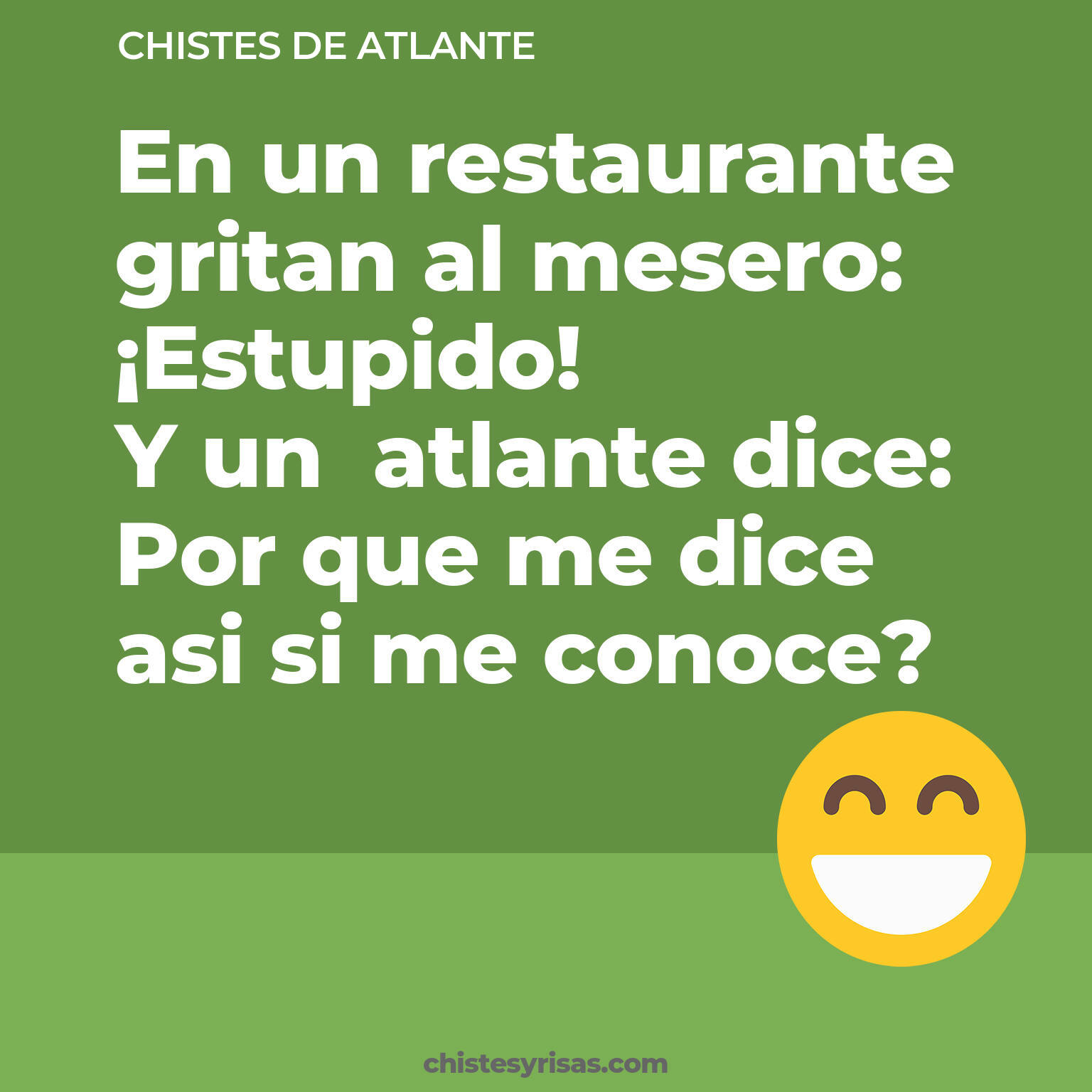 chistes de Atlante más graciosos