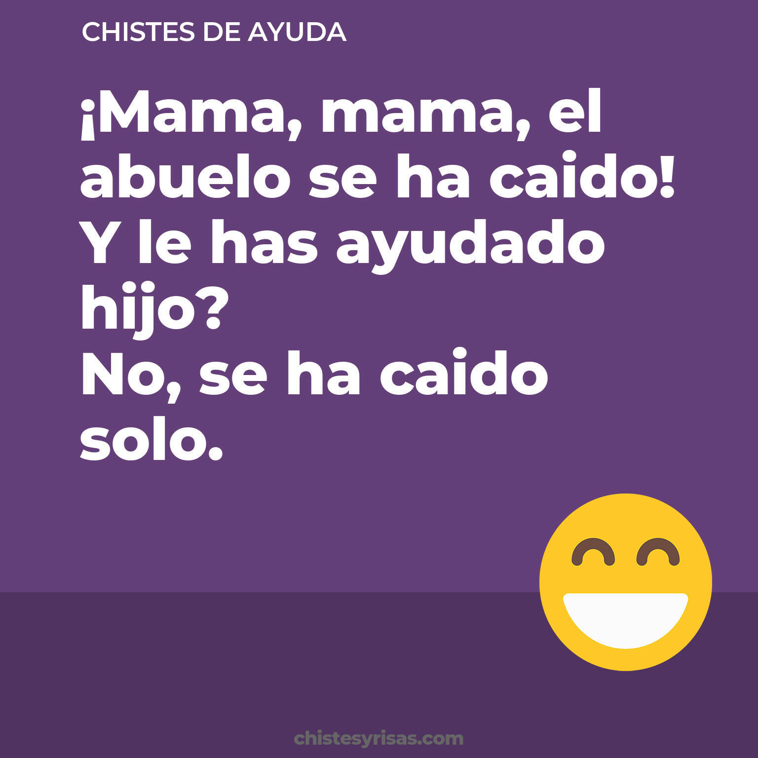 chistes de Ayuda buenos