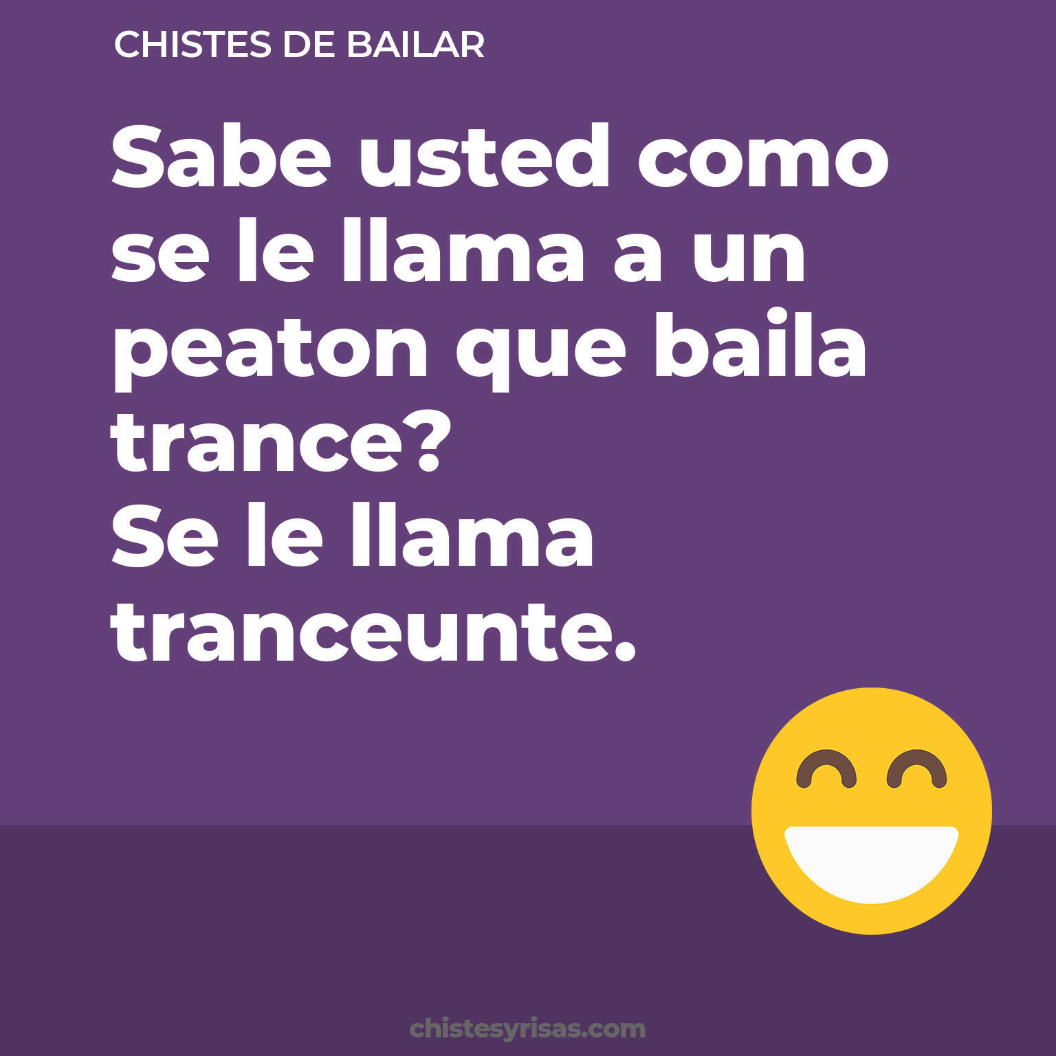 chistes de Bailar más graciosos