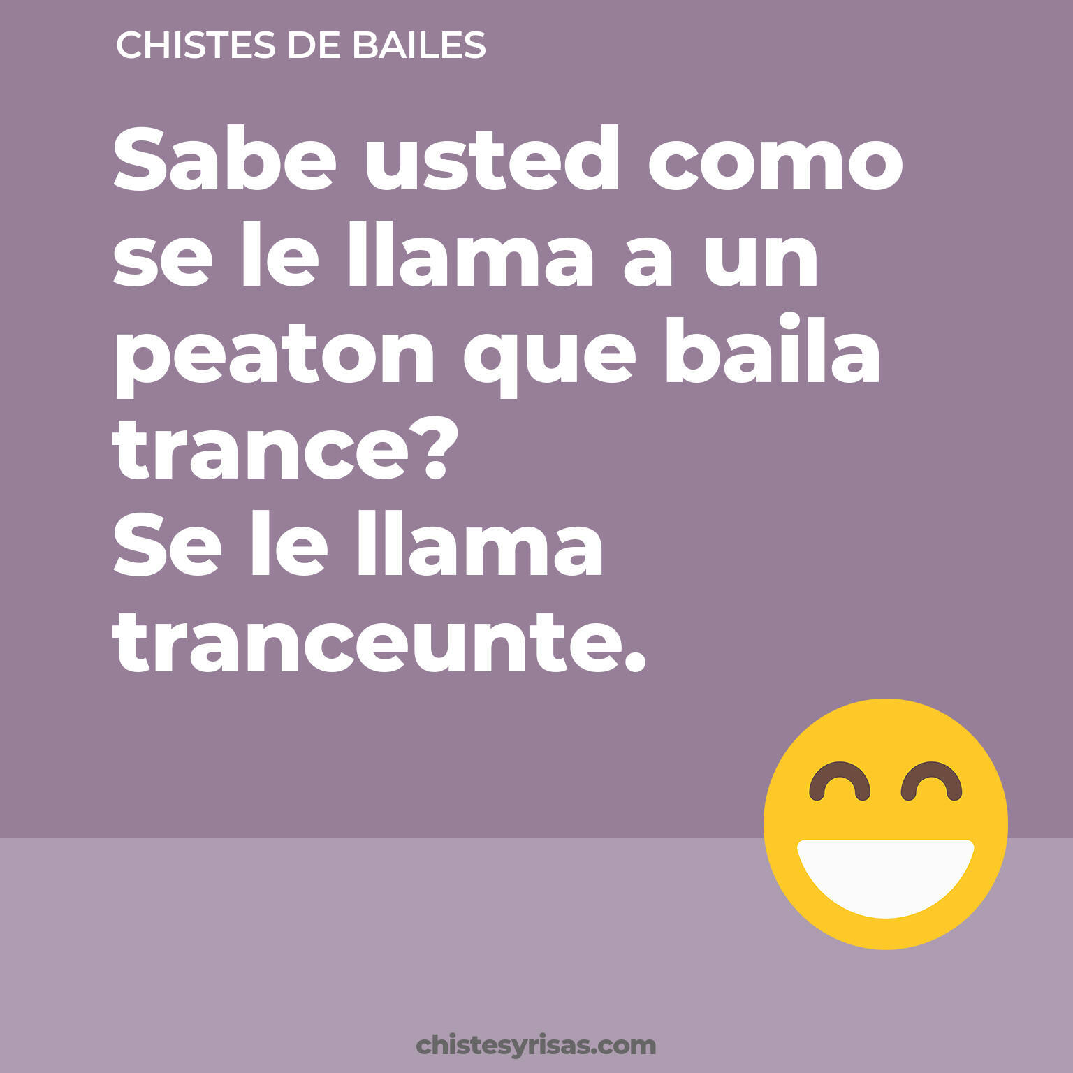 chistes de Bailes más graciosos