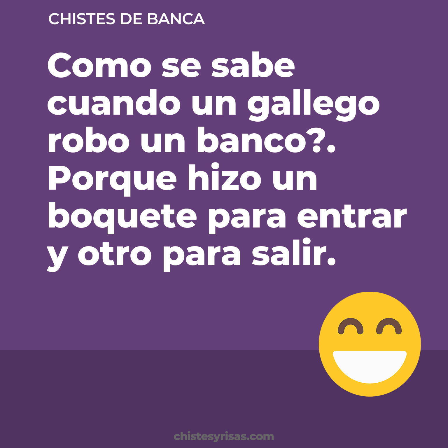 chistes de Banca buenos