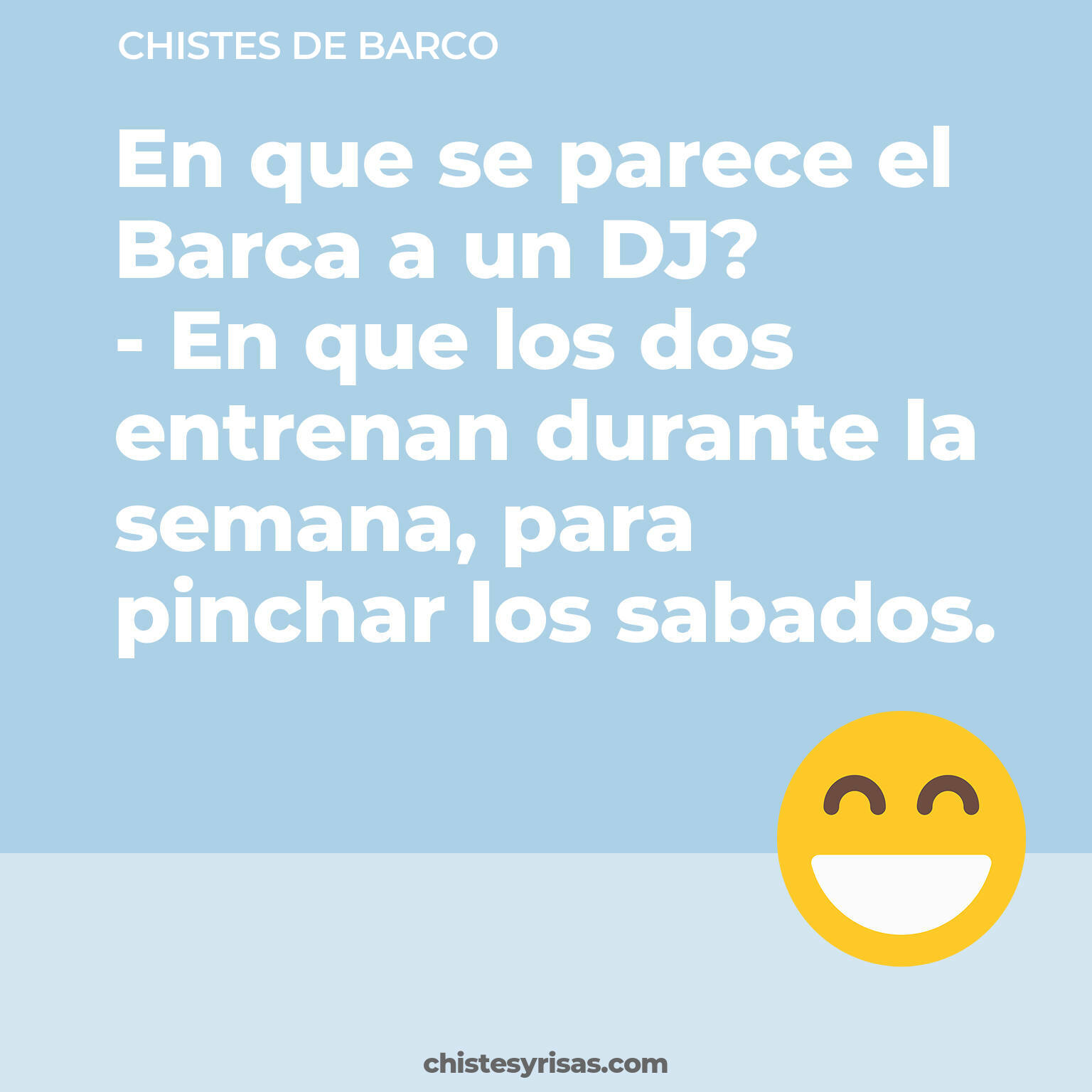 chistes de Barco buenos