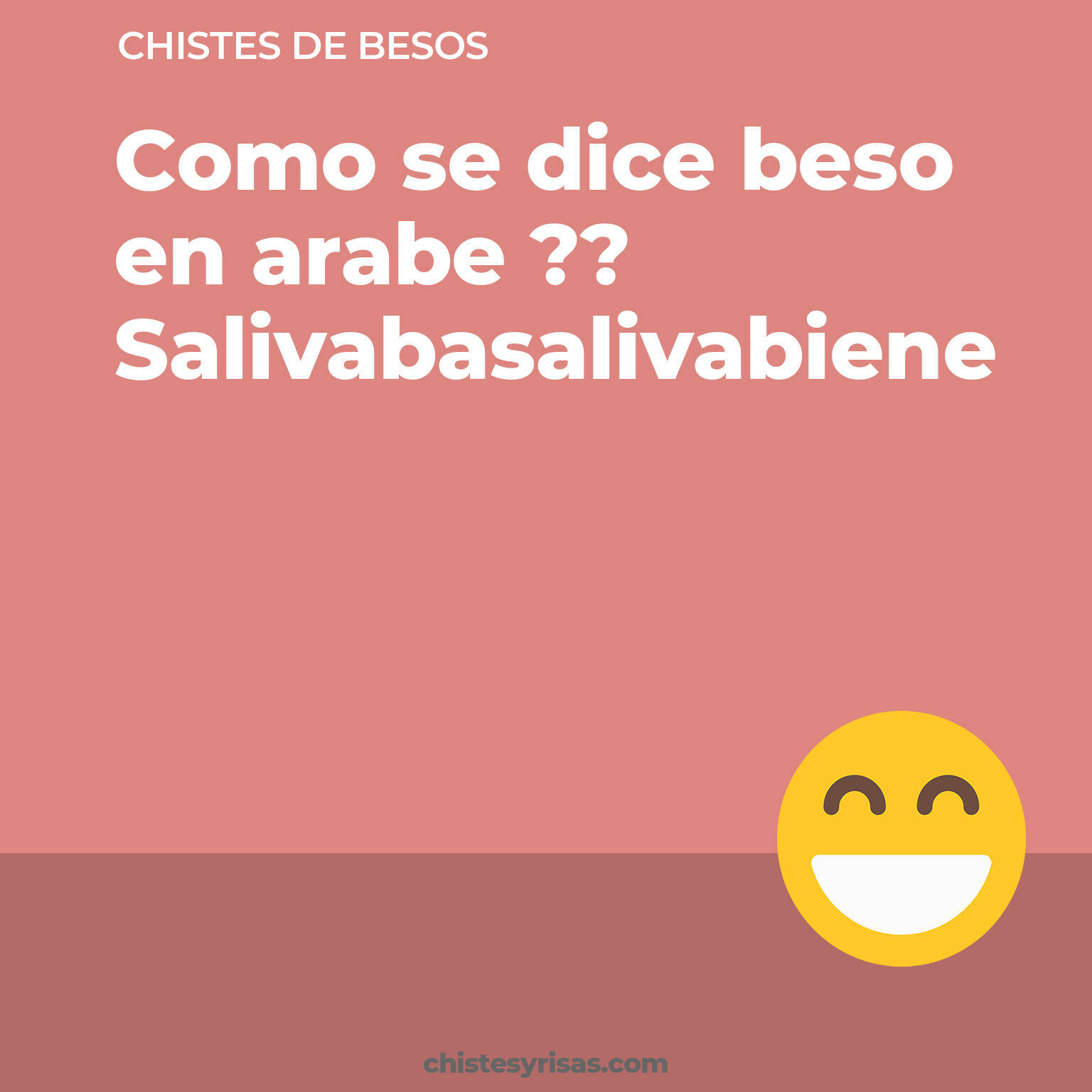 chistes de Besos buenos