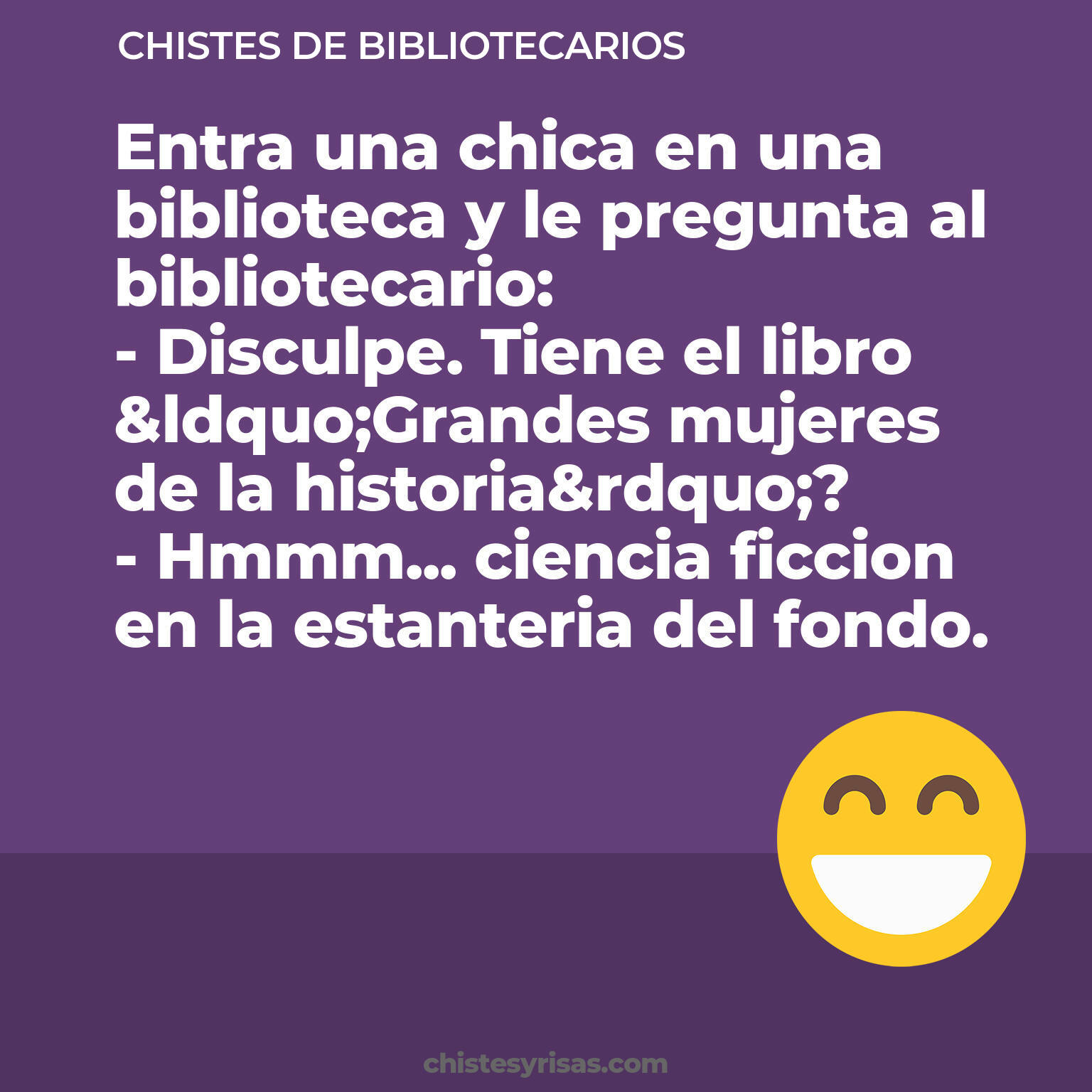 chistes de Bibliotecarios buenos