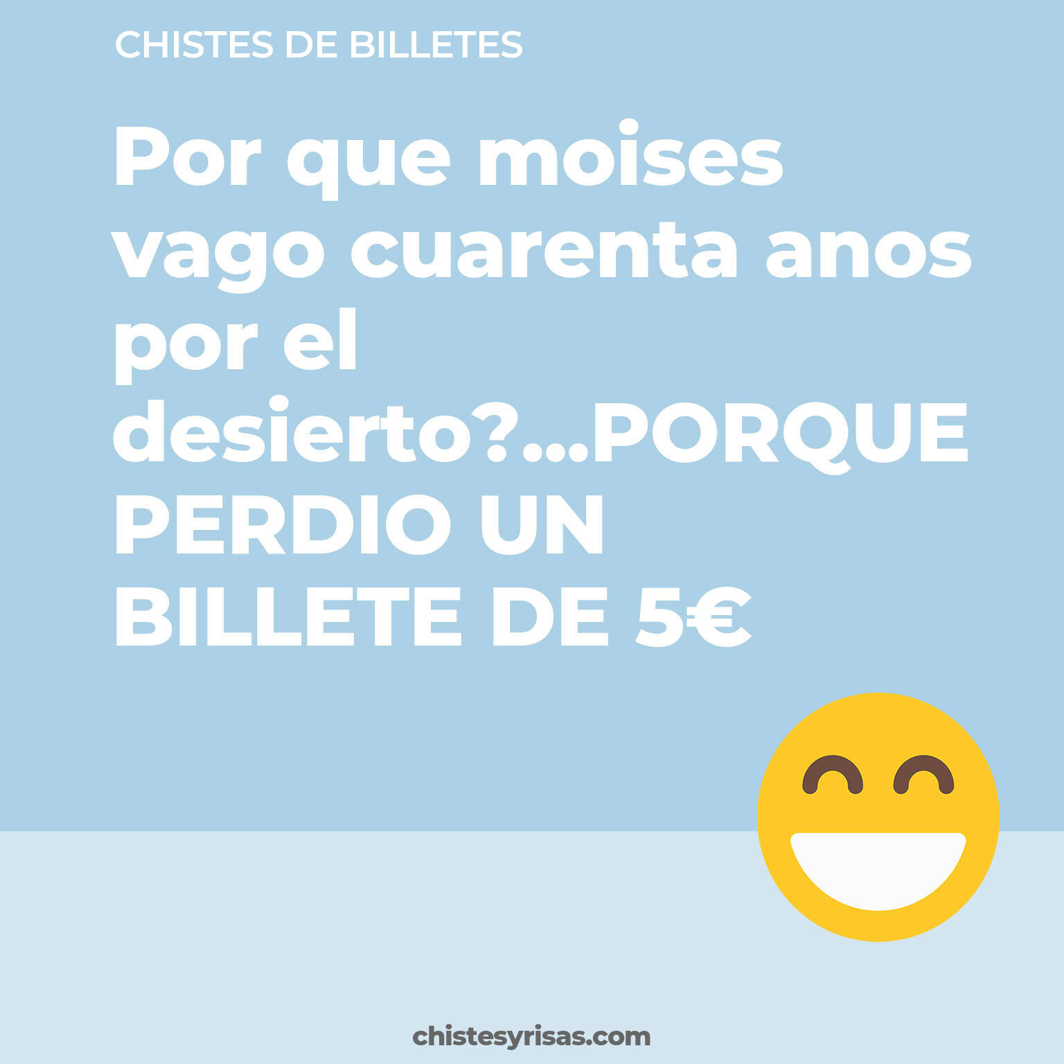 chistes de Billetes cortos