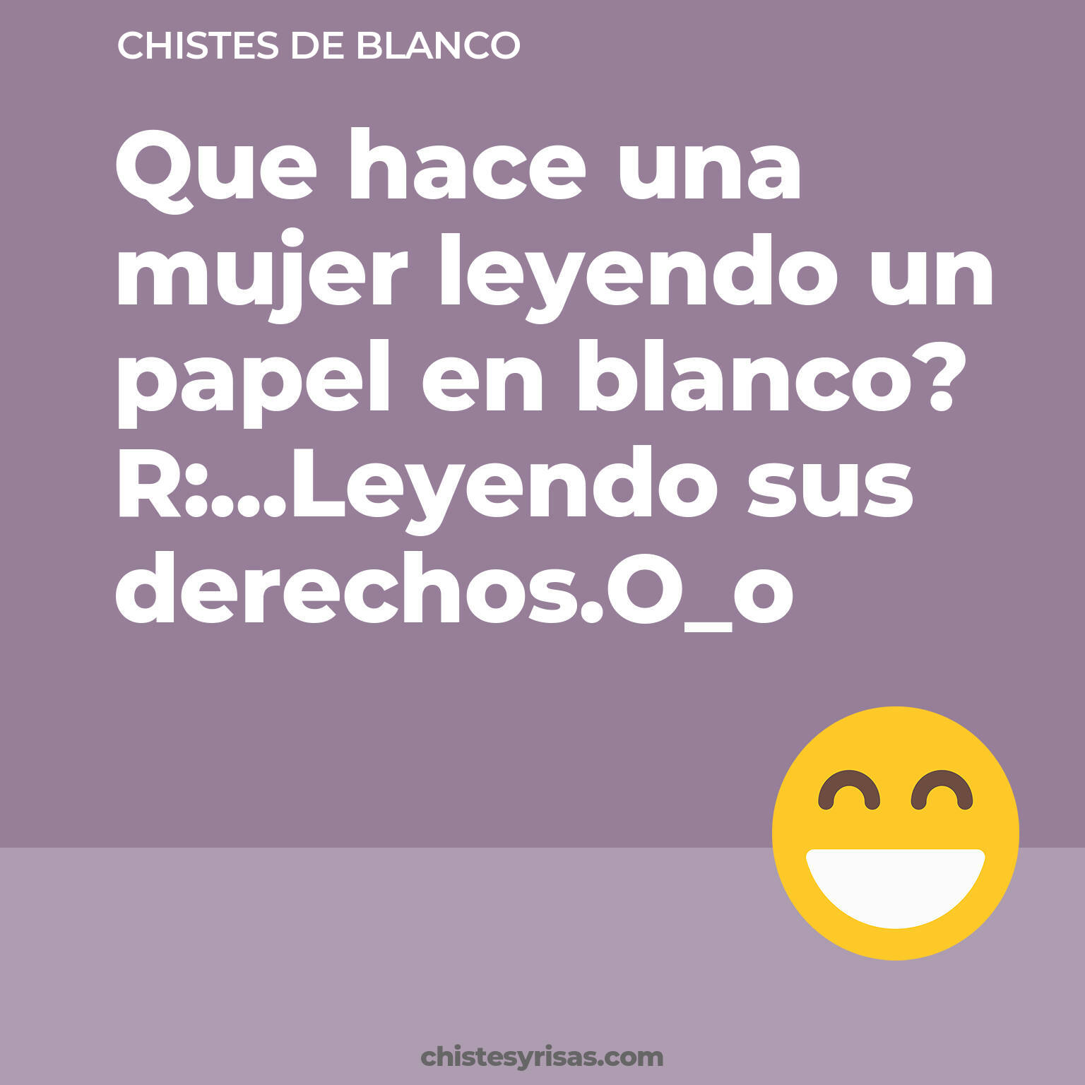 chistes de Blanco más graciosos