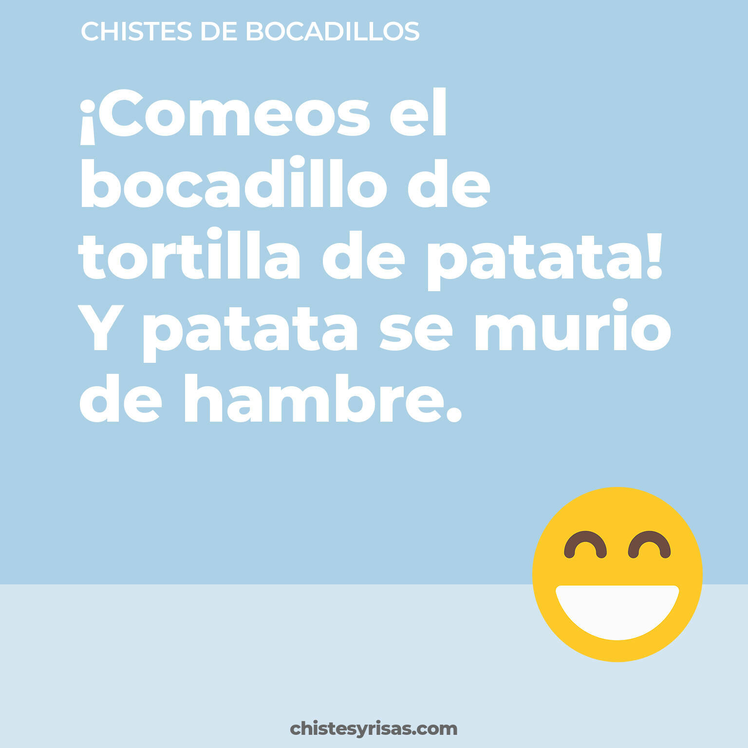 chistes de Bocadillos buenos