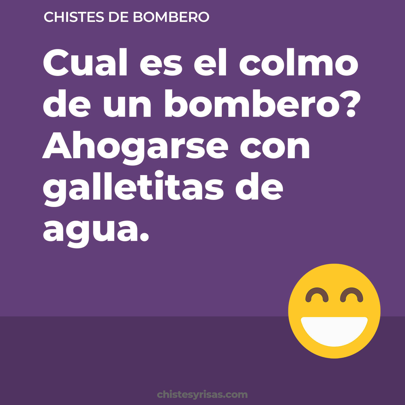 chistes de Bombero cortos