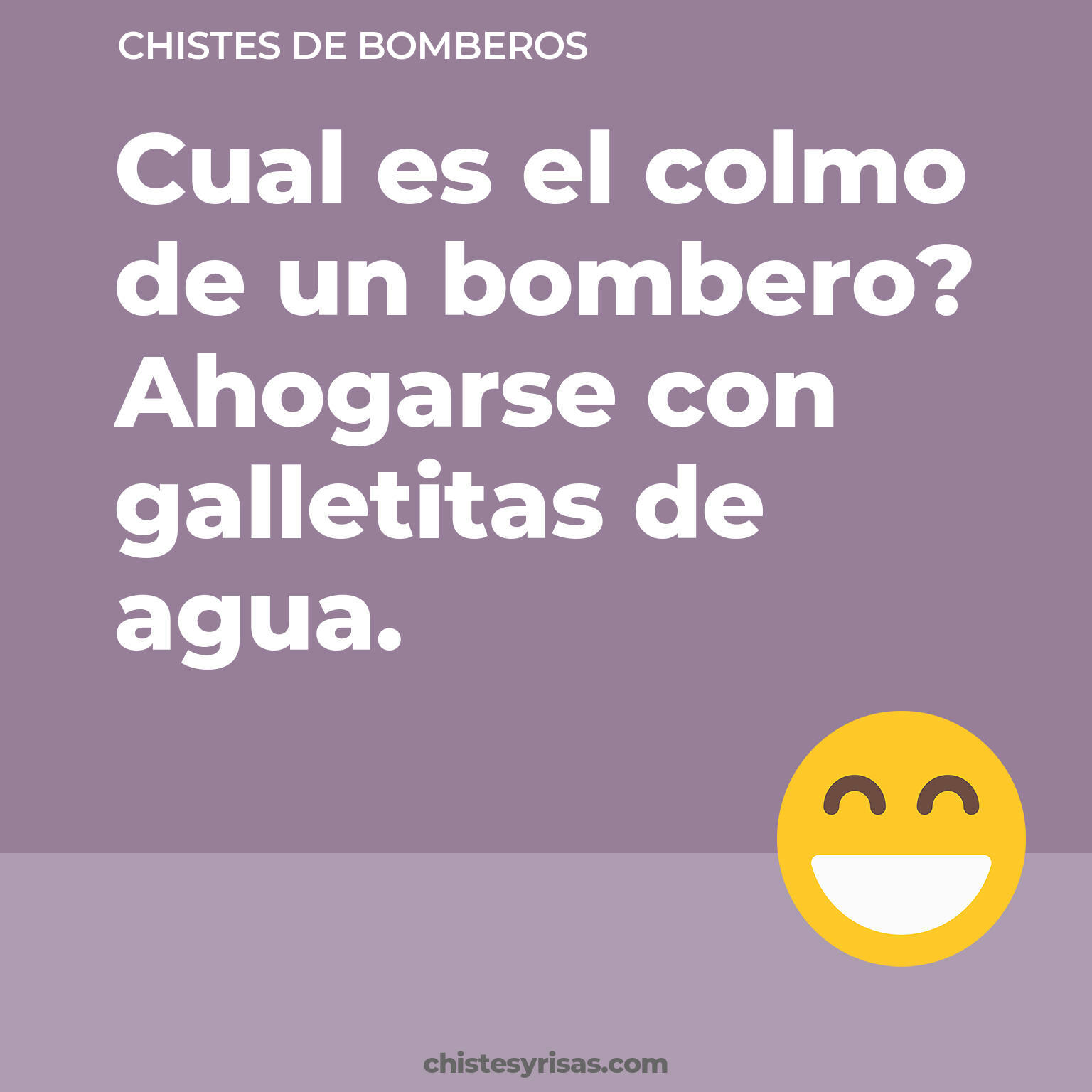 chistes de Bomberos cortos