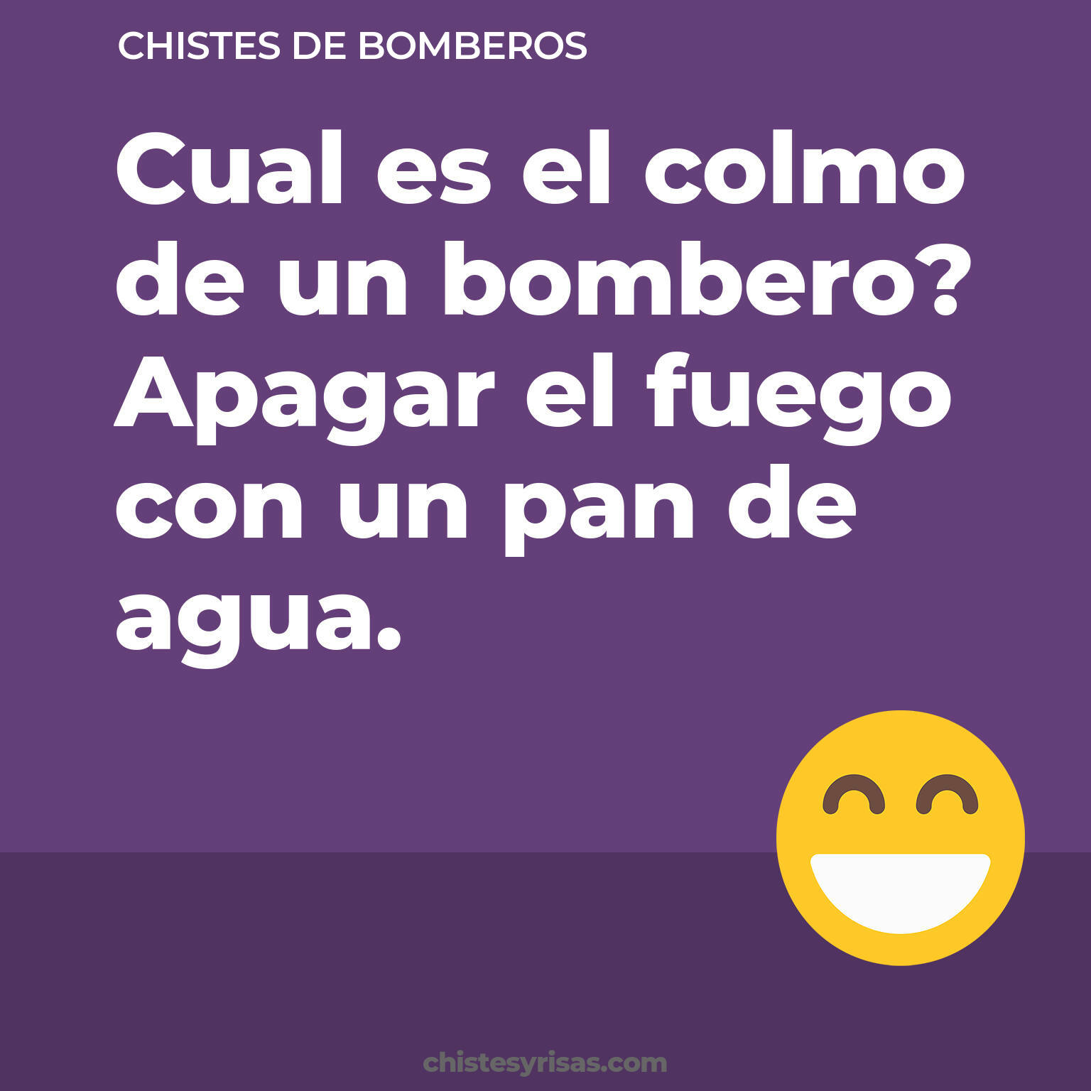 chistes de Bomberos buenos