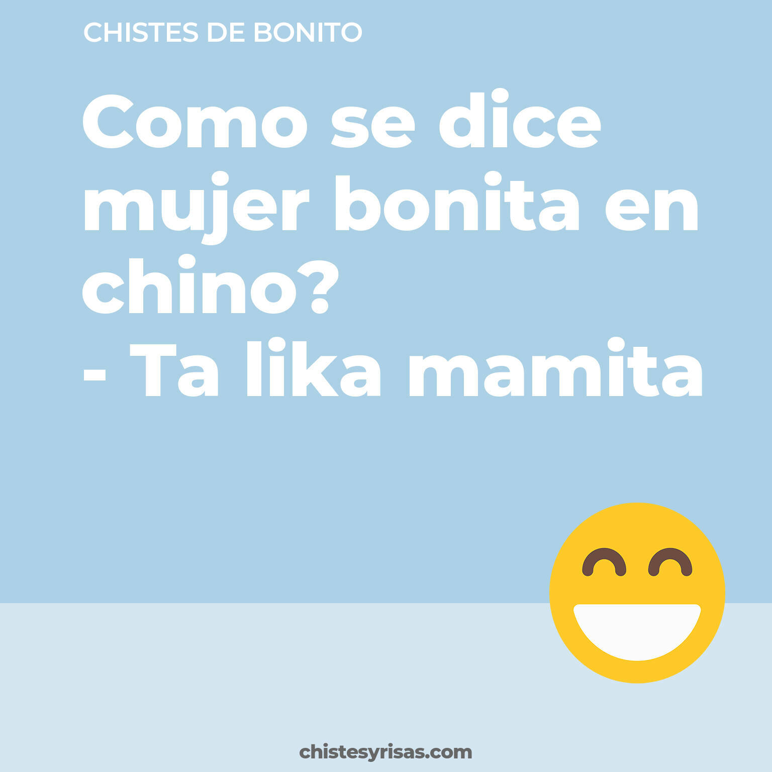 chistes de Bonito más graciosos