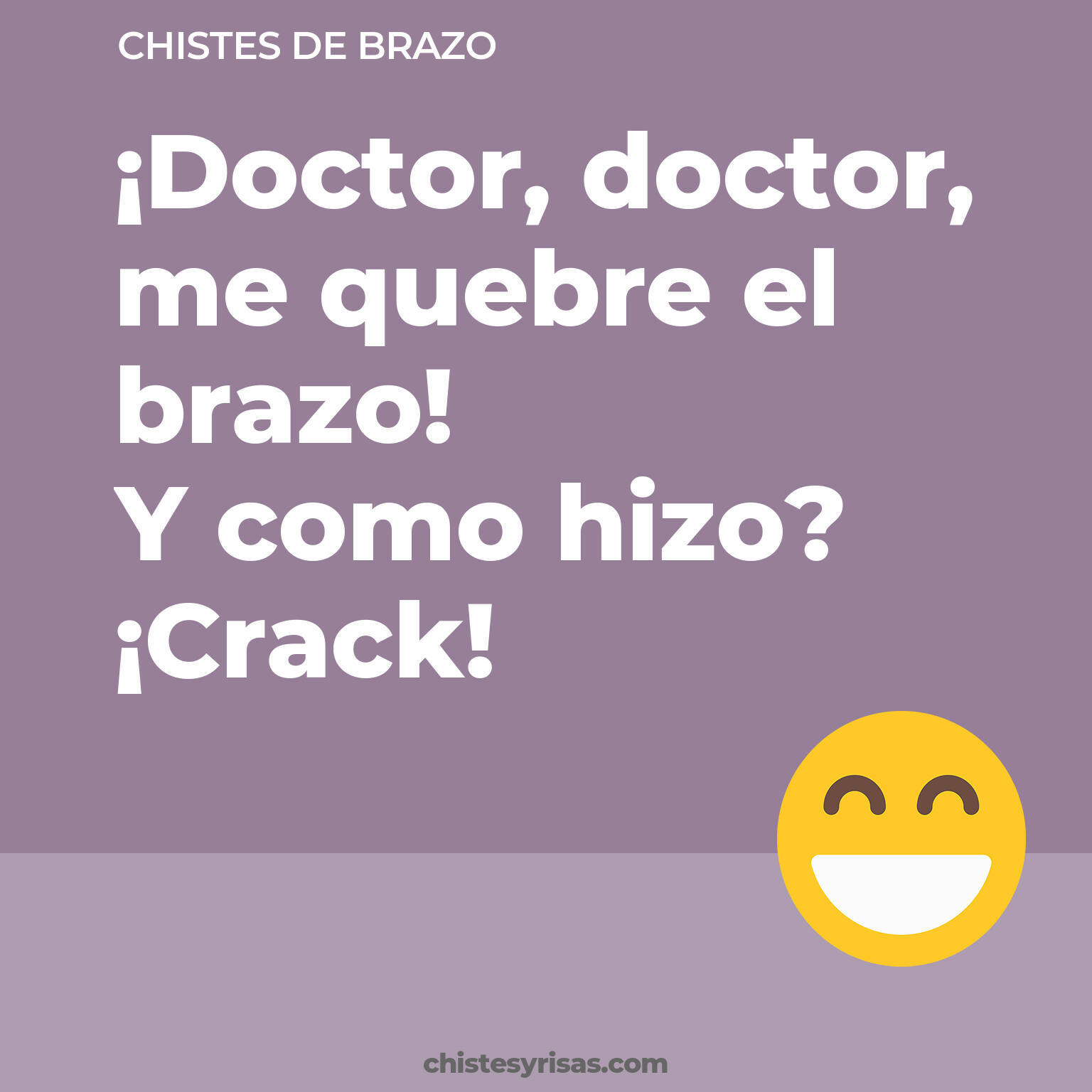 chistes de Brazo buenos