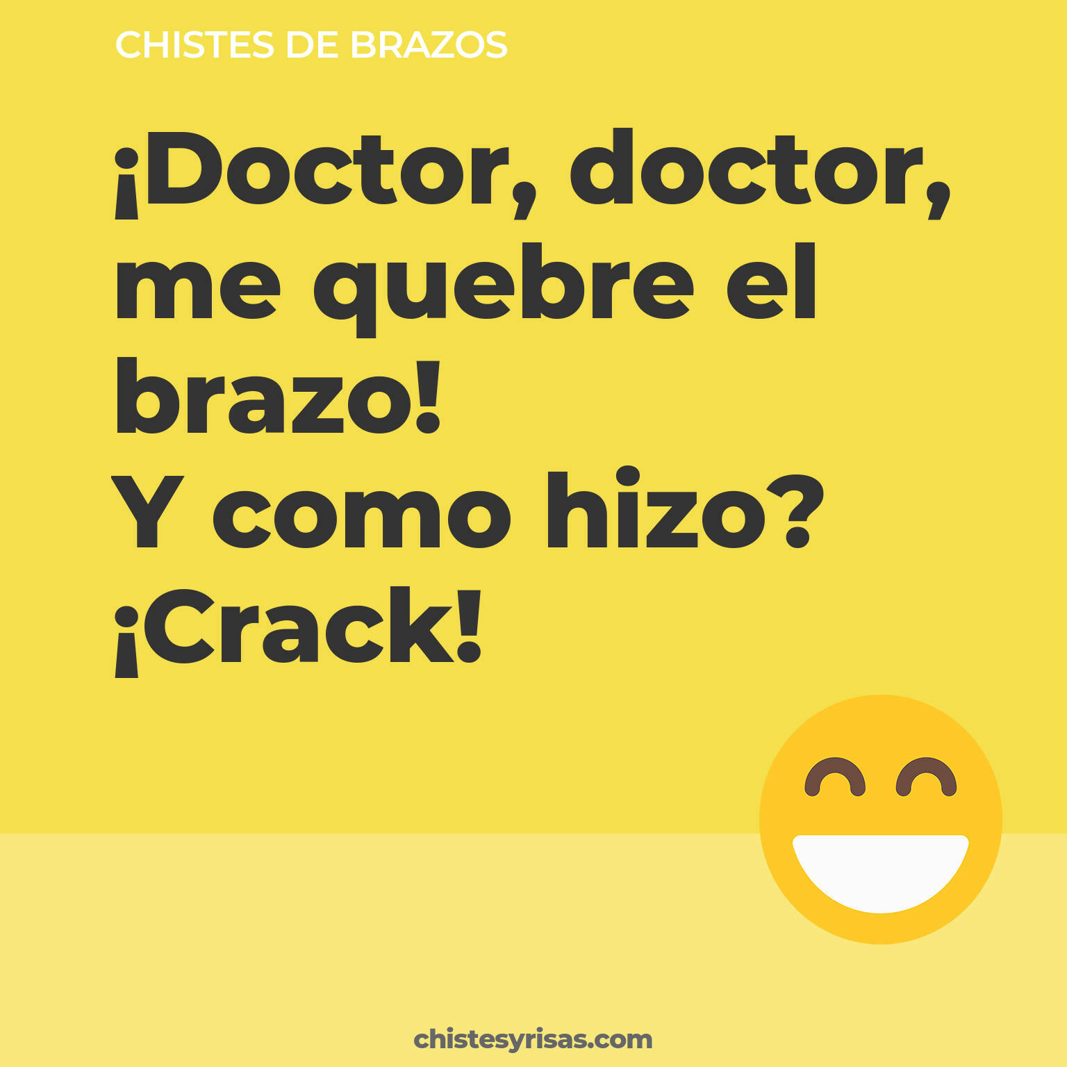 chistes de Brazos buenos