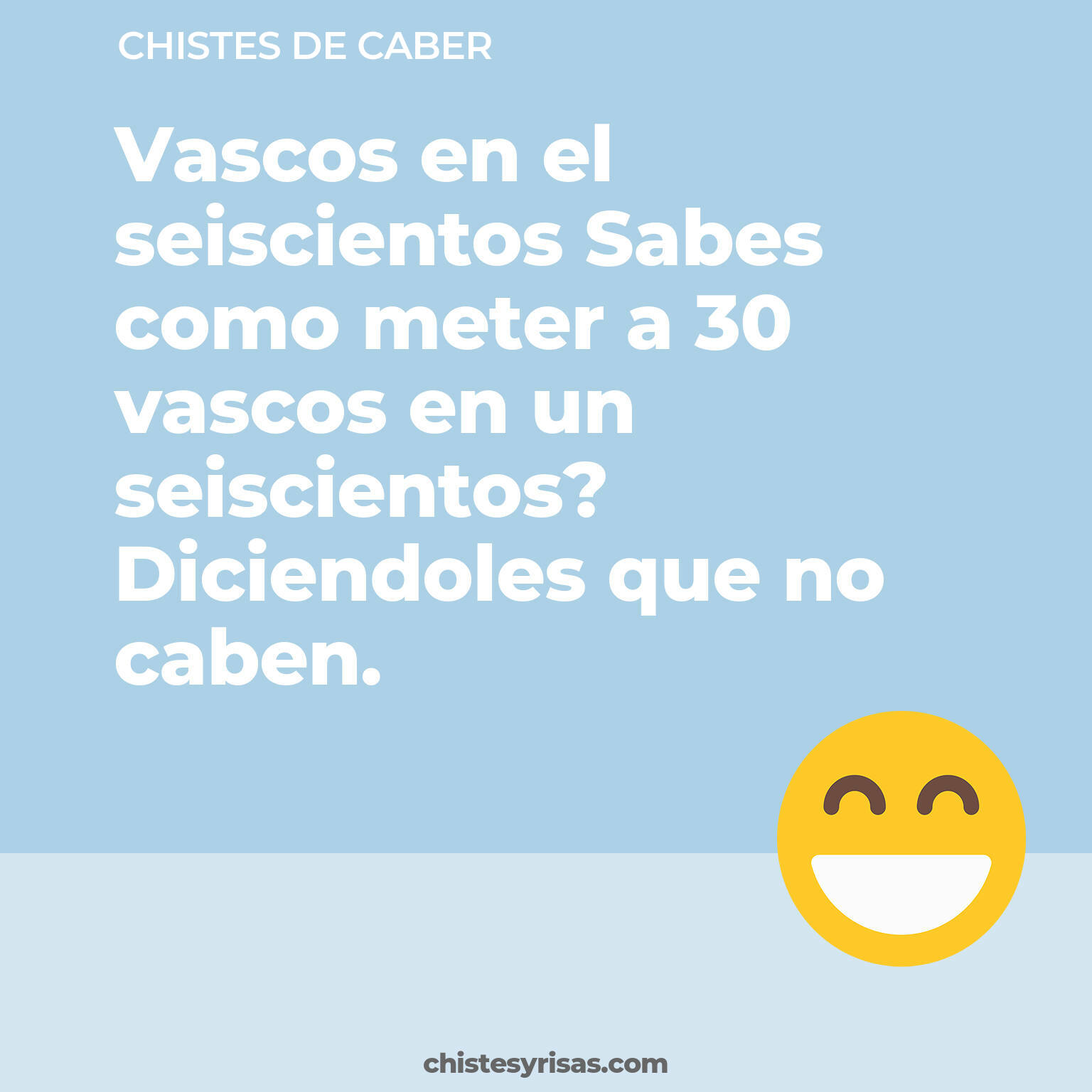 chistes de Caber más graciosos