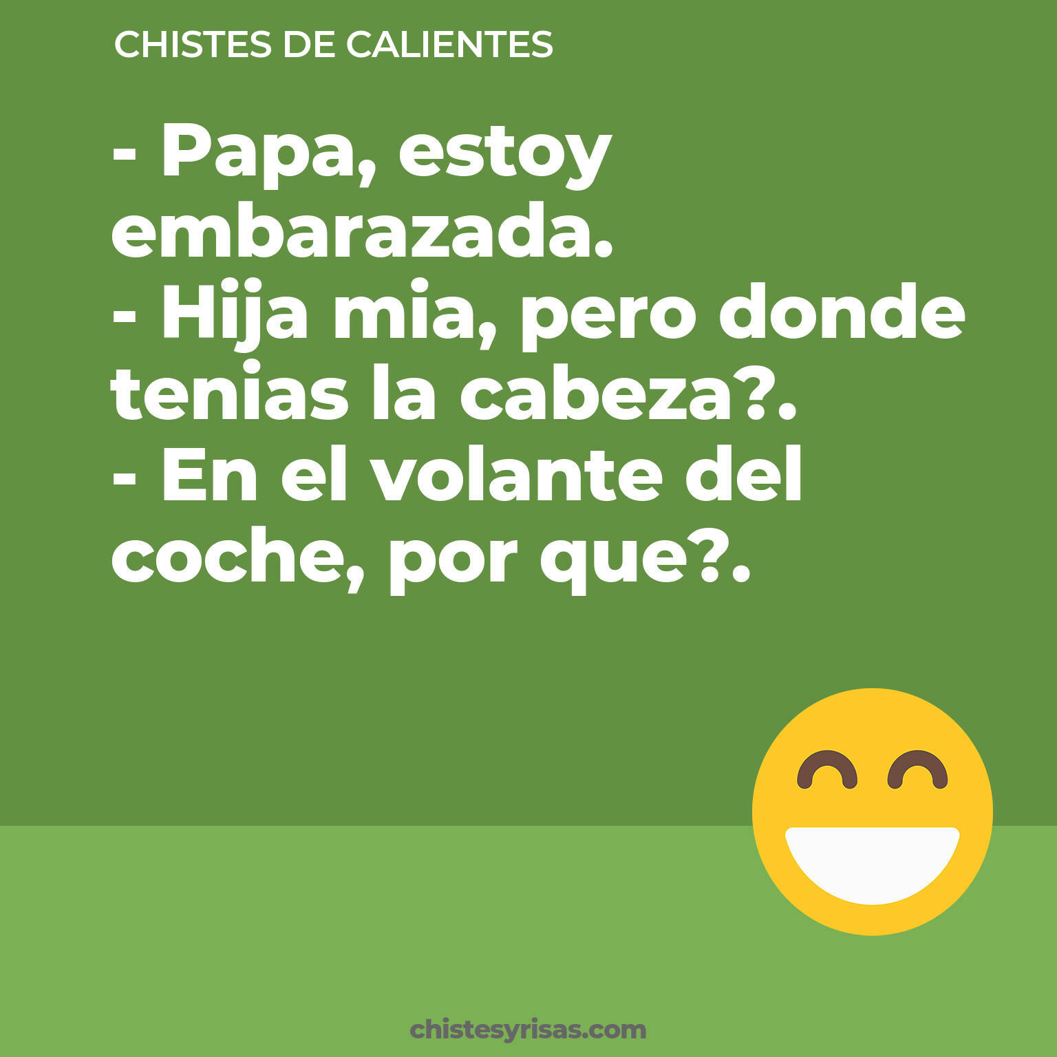 chistes de Calientes buenos